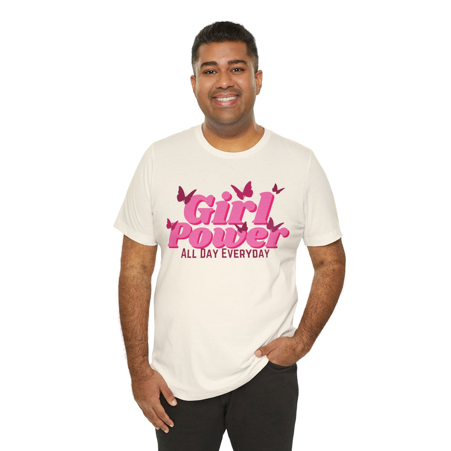 Girl Power All Day Everyday Unisex Jersey Short Sleeve Tee