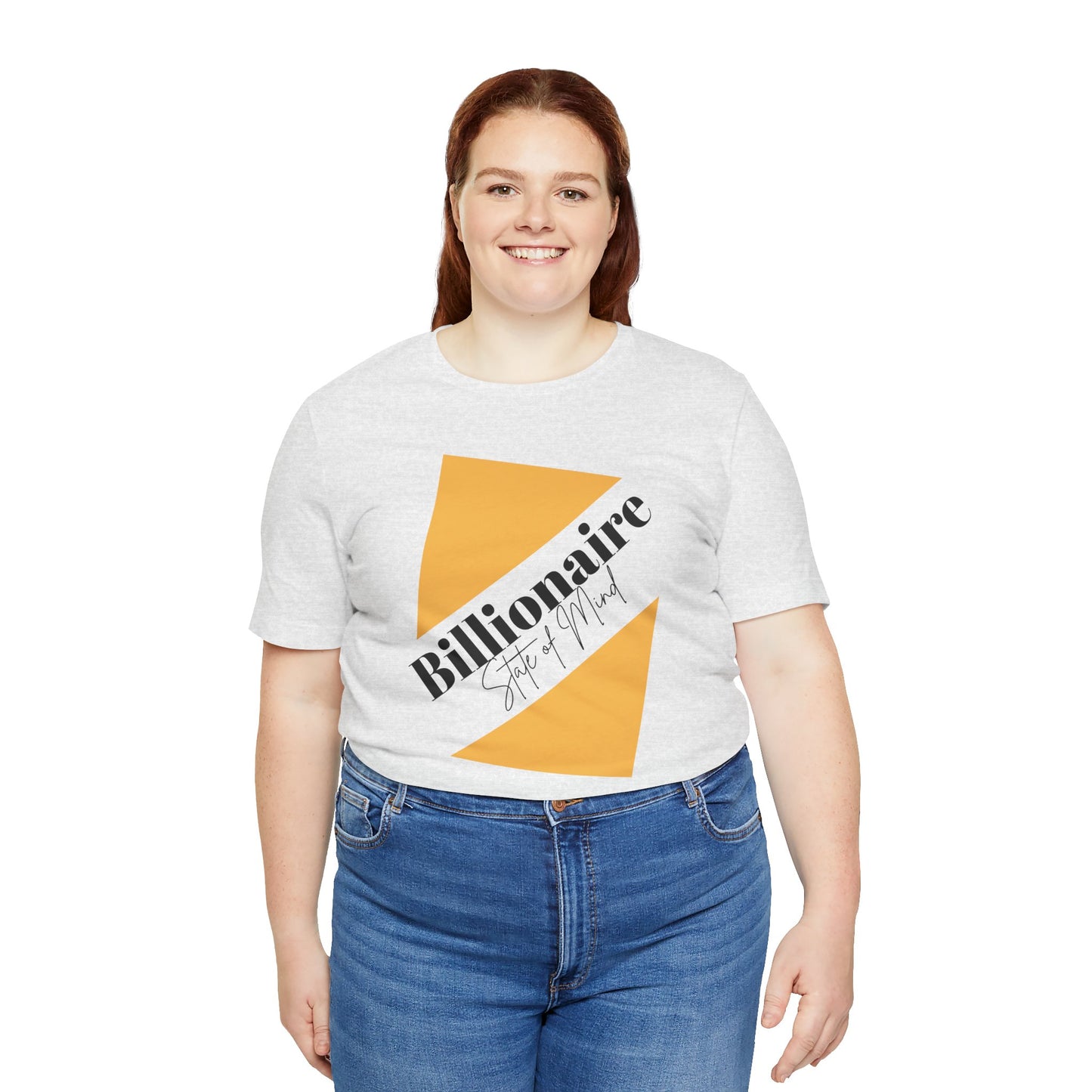 Billionaire State of Mind Unisex Jersey Short Sleeve Tee