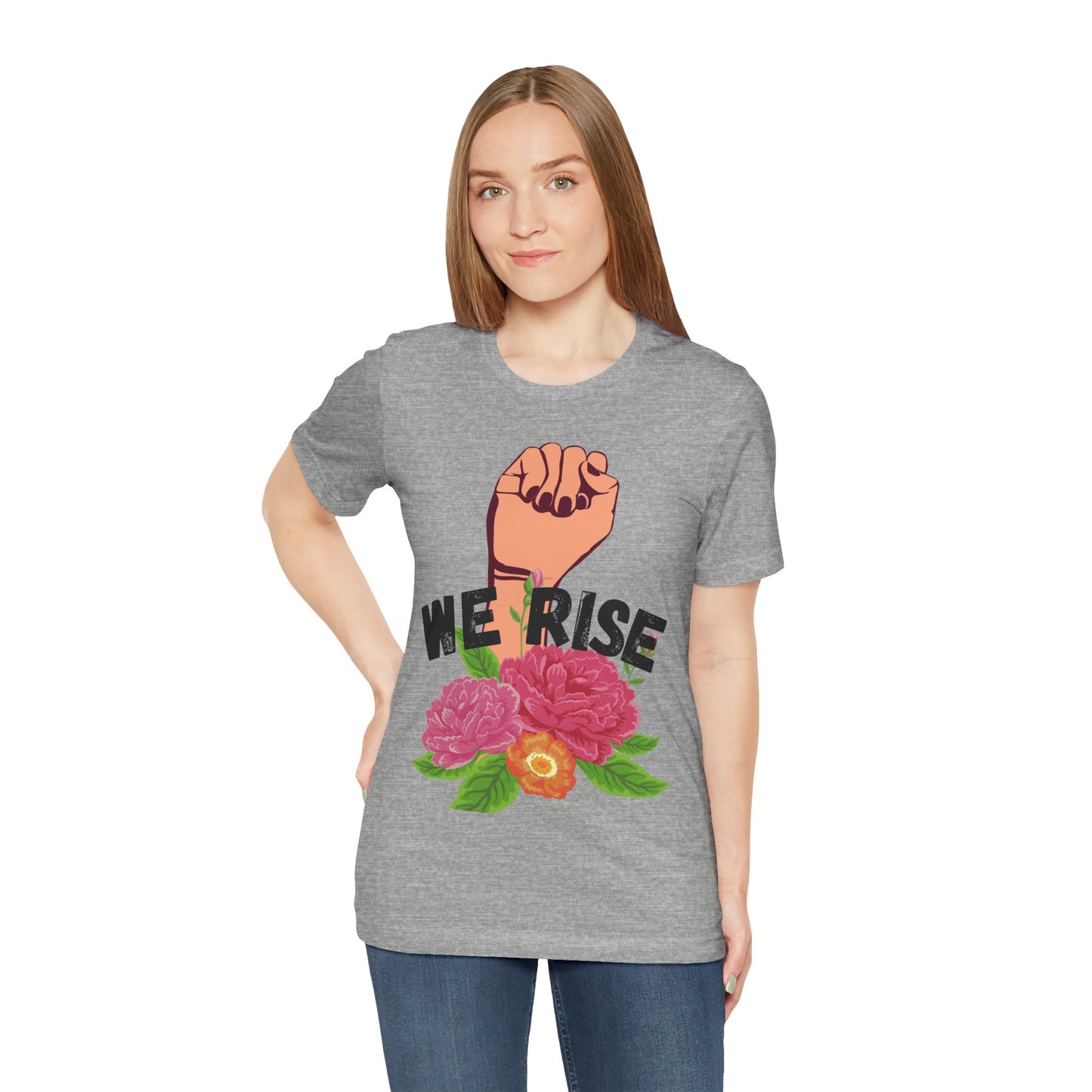We Rise Unisex Jersey Short Sleeve Tee