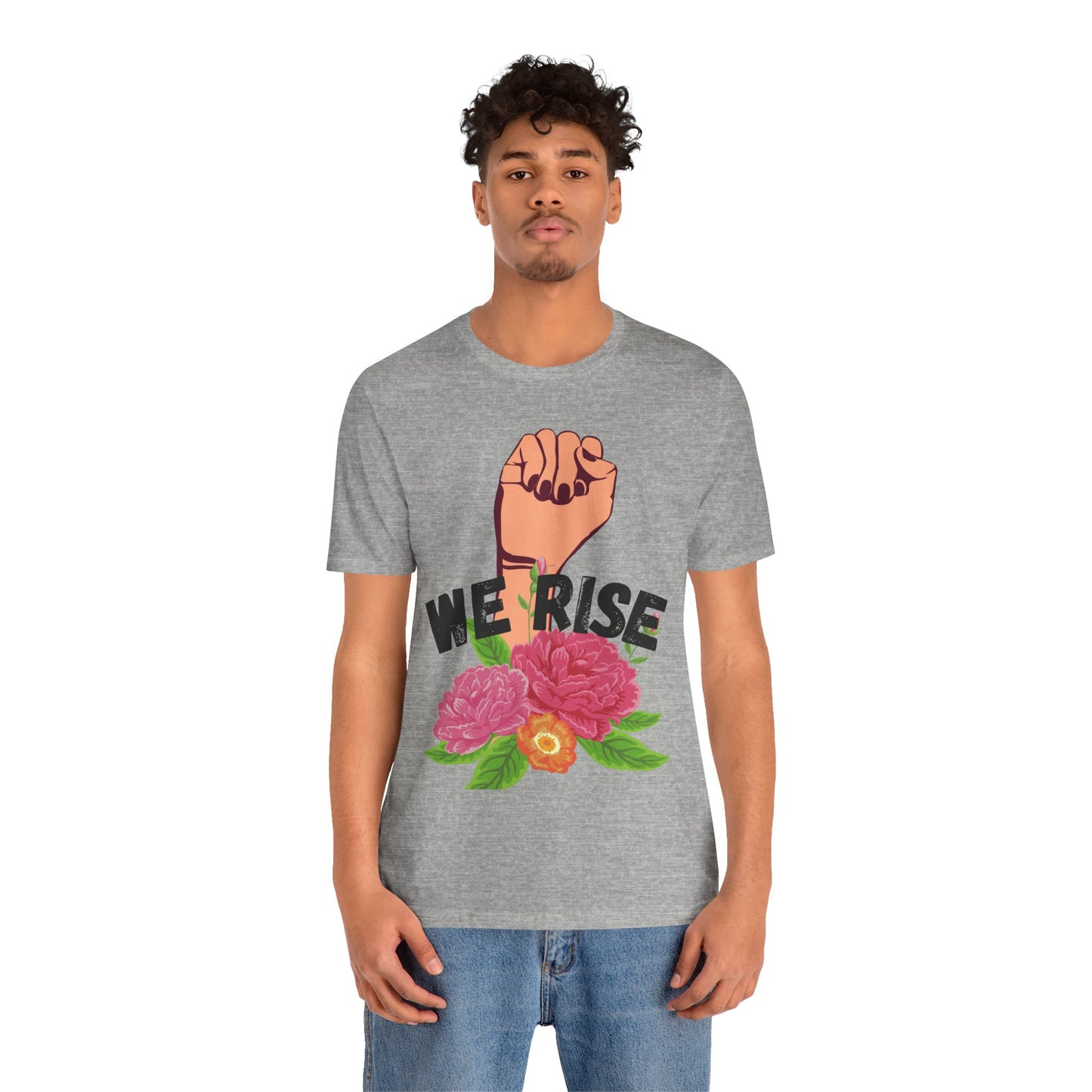 We Rise Unisex Jersey Short Sleeve Tee