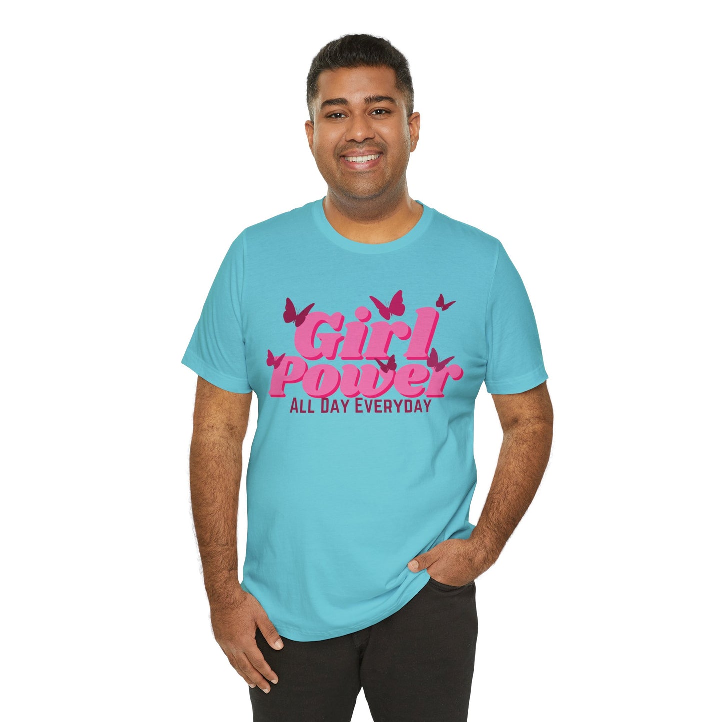 Girl Power All Day Everyday Unisex Jersey Short Sleeve Tee