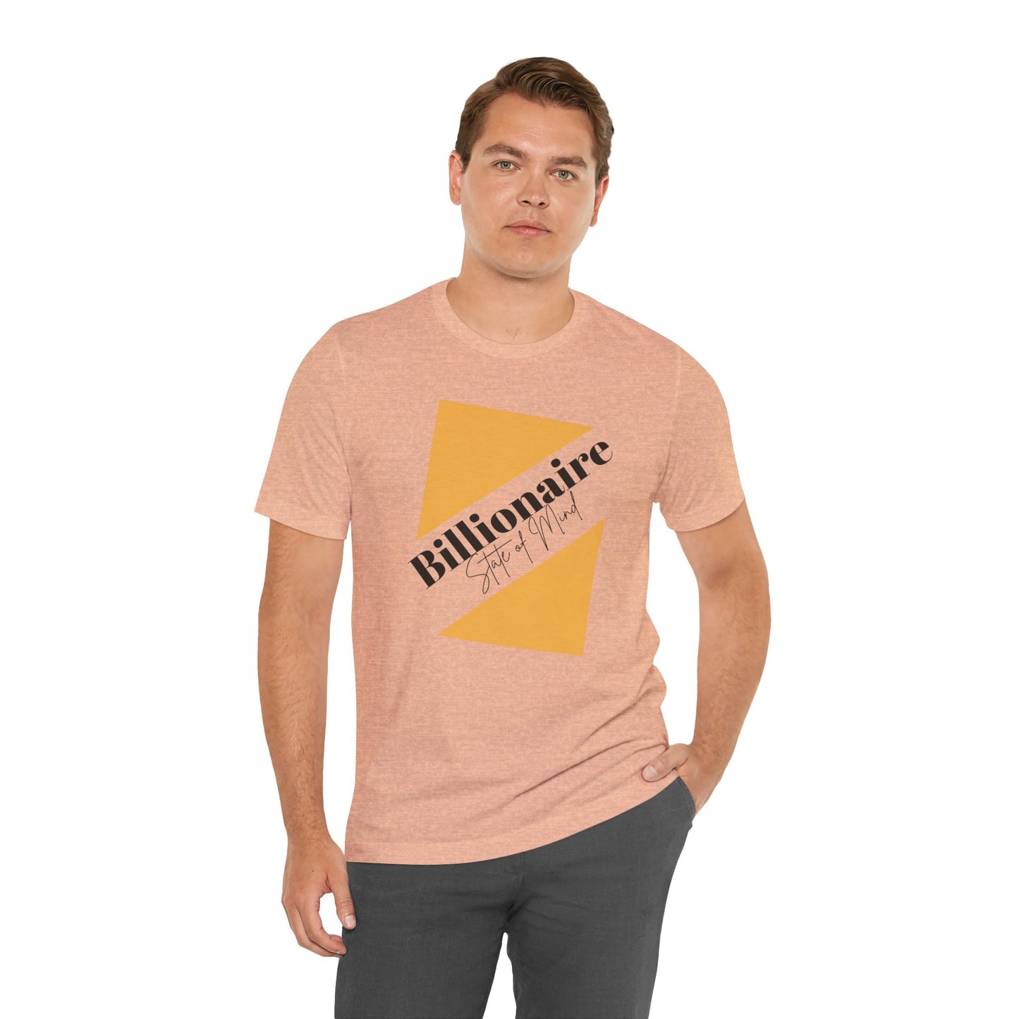 Billionaire State of Mind Unisex Jersey Short Sleeve Tee