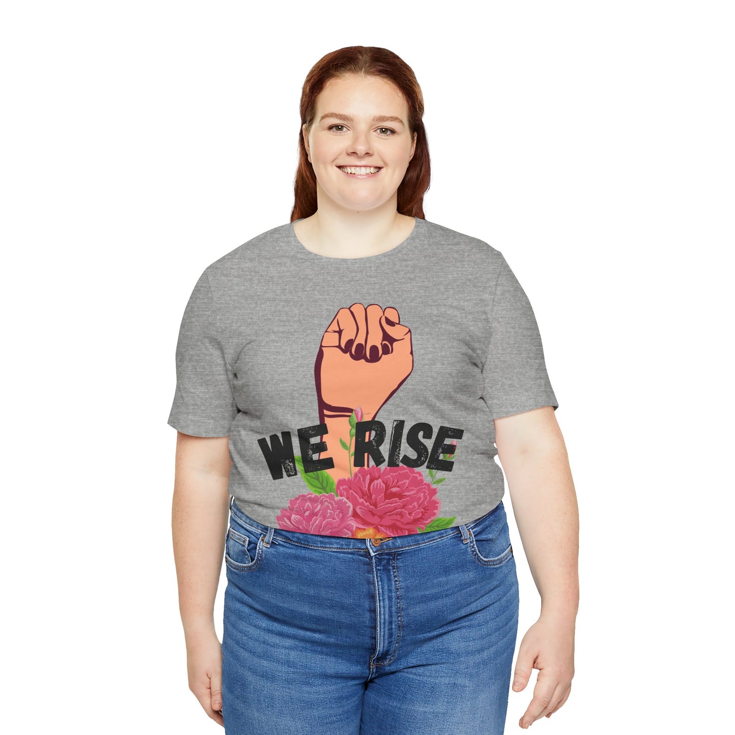 We Rise Unisex Jersey Short Sleeve Tee
