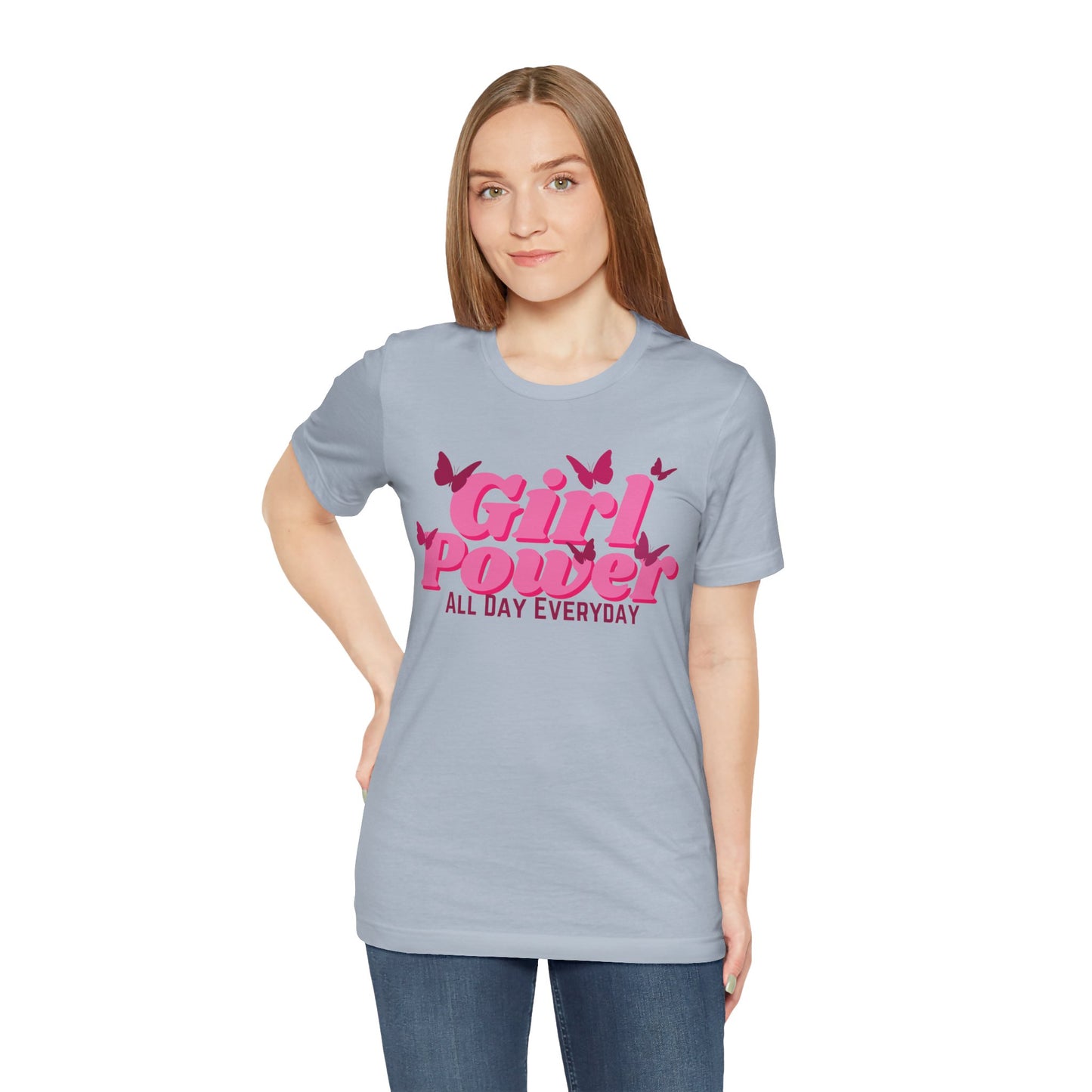 Girl Power All Day Everyday Unisex Jersey Short Sleeve Tee