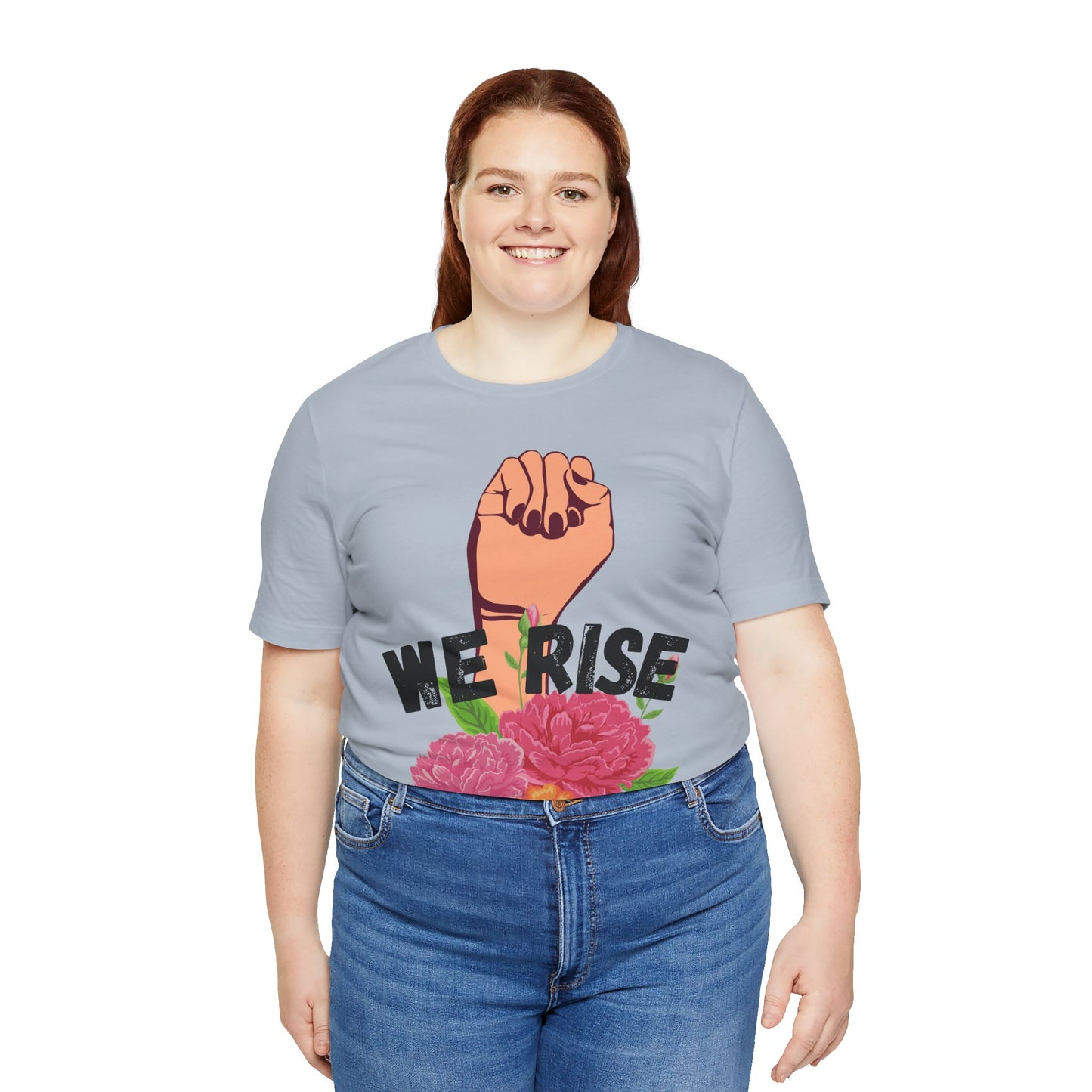 We Rise Unisex Jersey Short Sleeve Tee