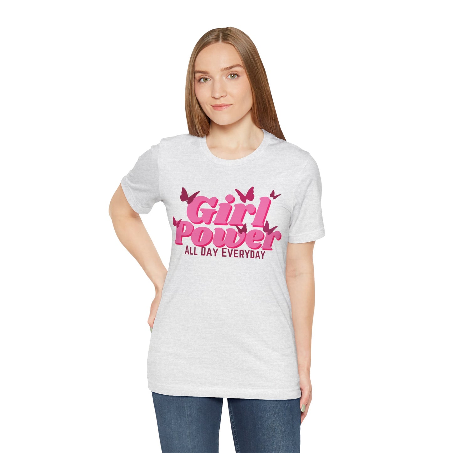 Girl Power All Day Everyday Unisex Jersey Short Sleeve Tee