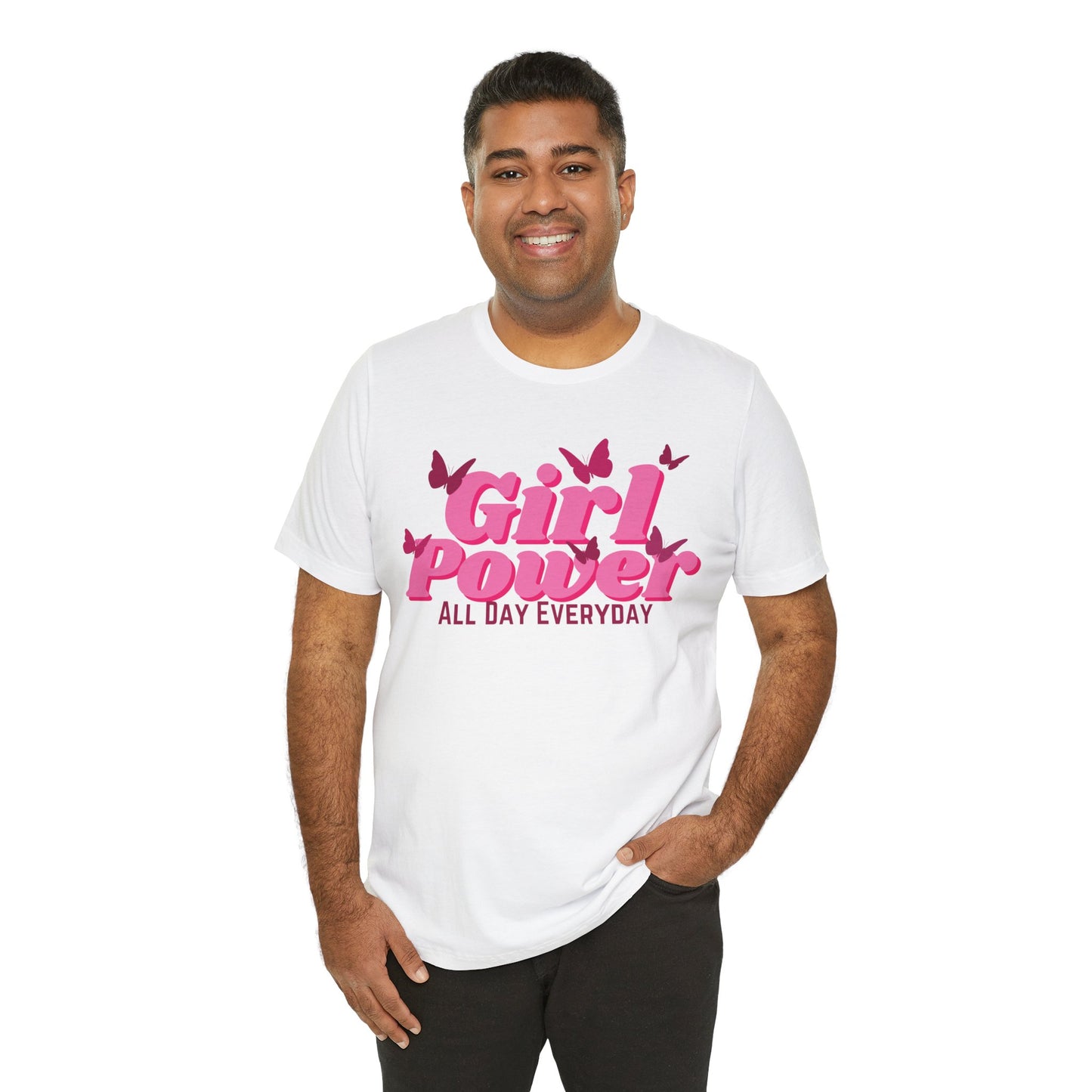 Girl Power All Day Everyday Unisex Jersey Short Sleeve Tee