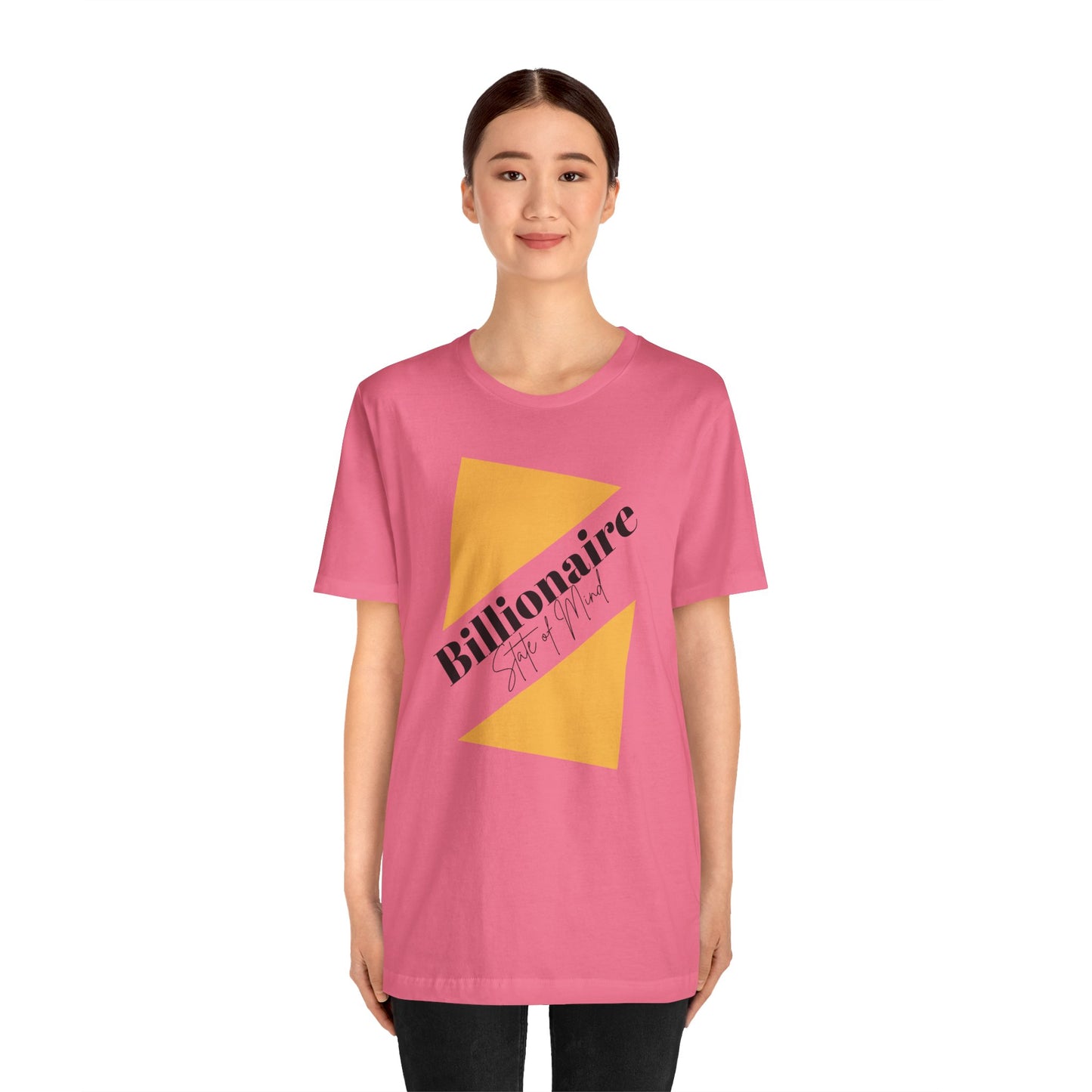 Billionaire State of Mind Unisex Jersey Short Sleeve Tee