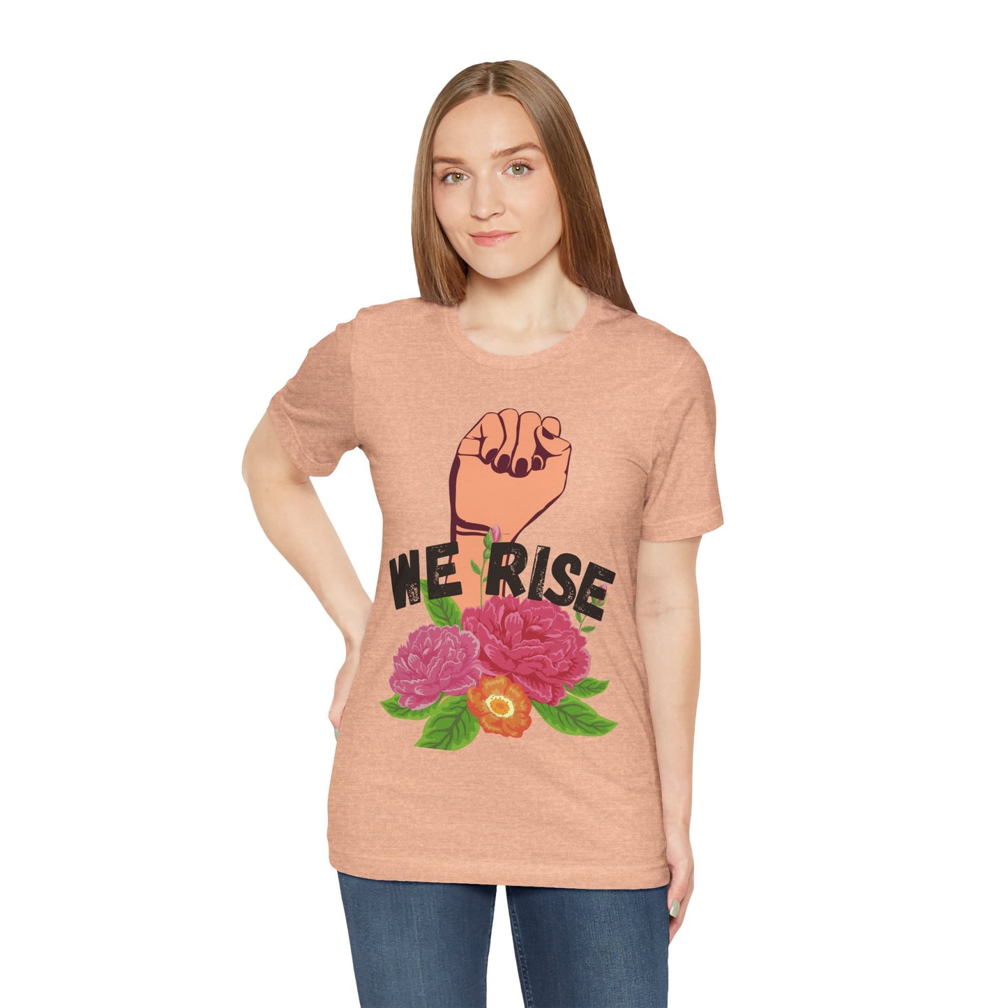 We Rise Unisex Jersey Short Sleeve Tee