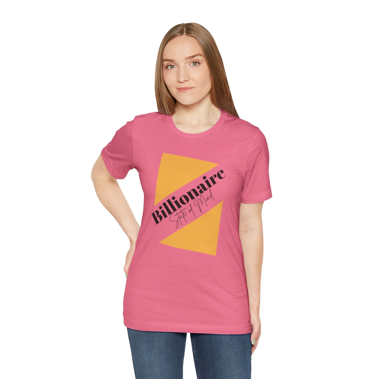 Billionaire State of Mind Unisex Jersey Short Sleeve Tee