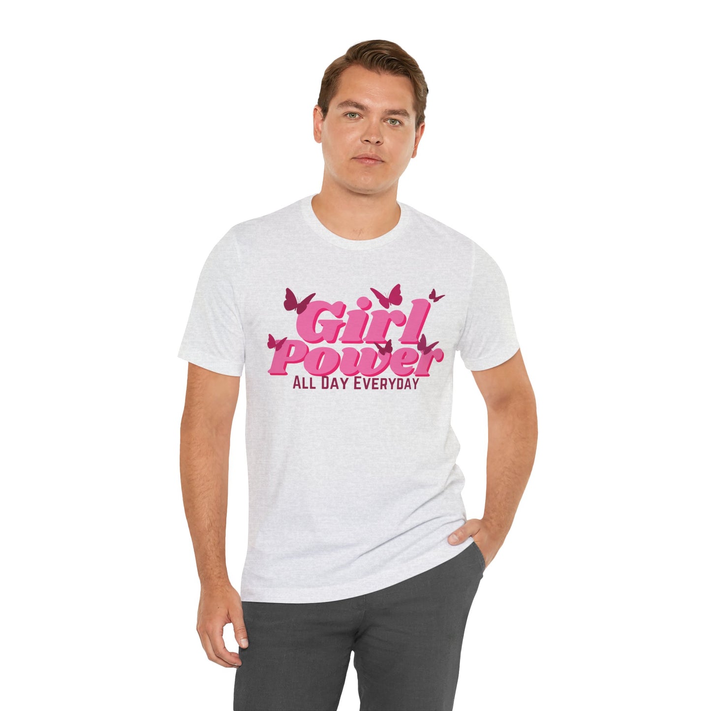 Girl Power All Day Everyday Unisex Jersey Short Sleeve Tee