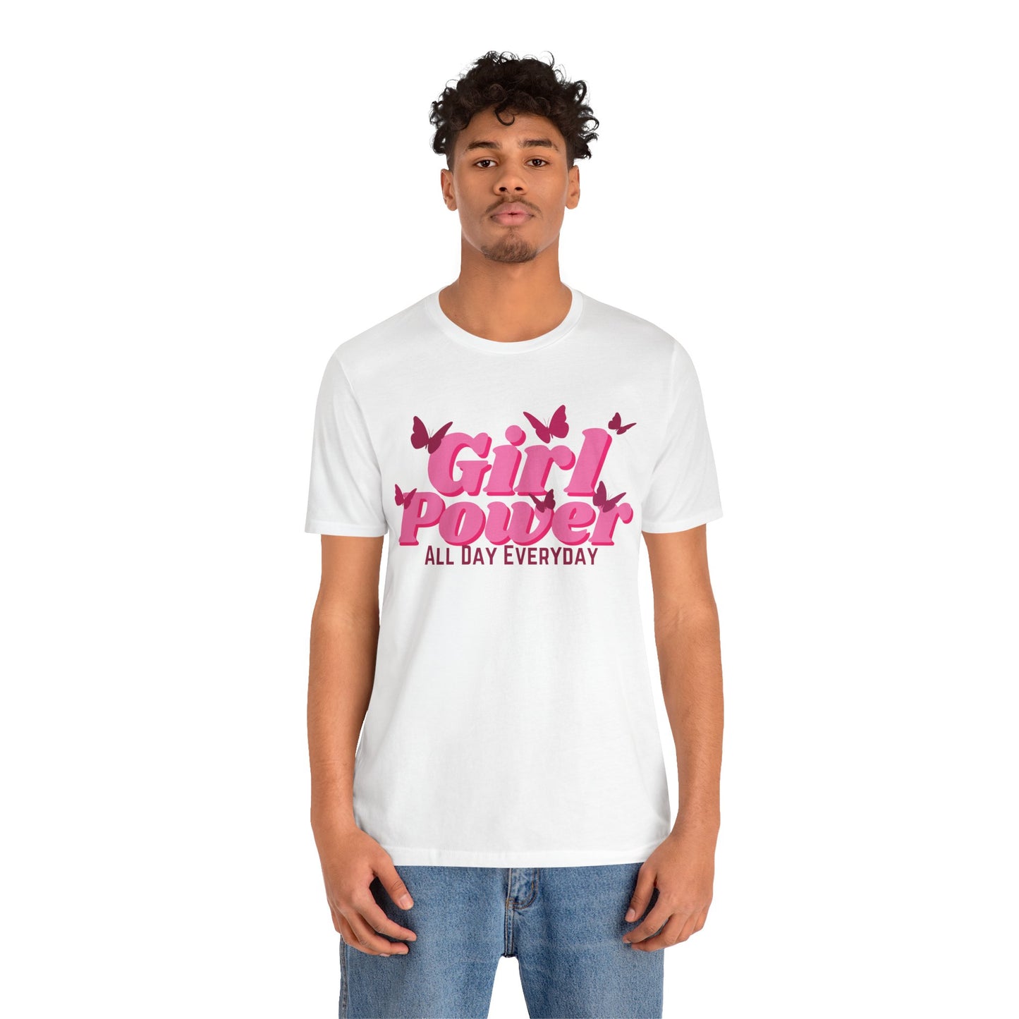 Girl Power All Day Everyday Unisex Jersey Short Sleeve Tee