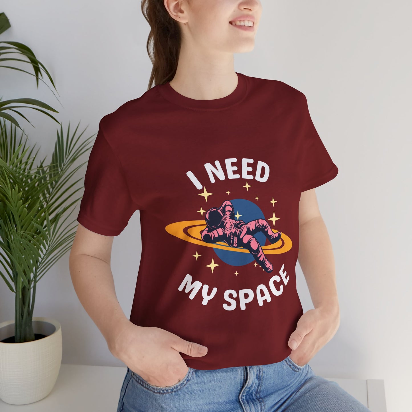 I Need My Space Unisex Jersey Short Sleeve Tee