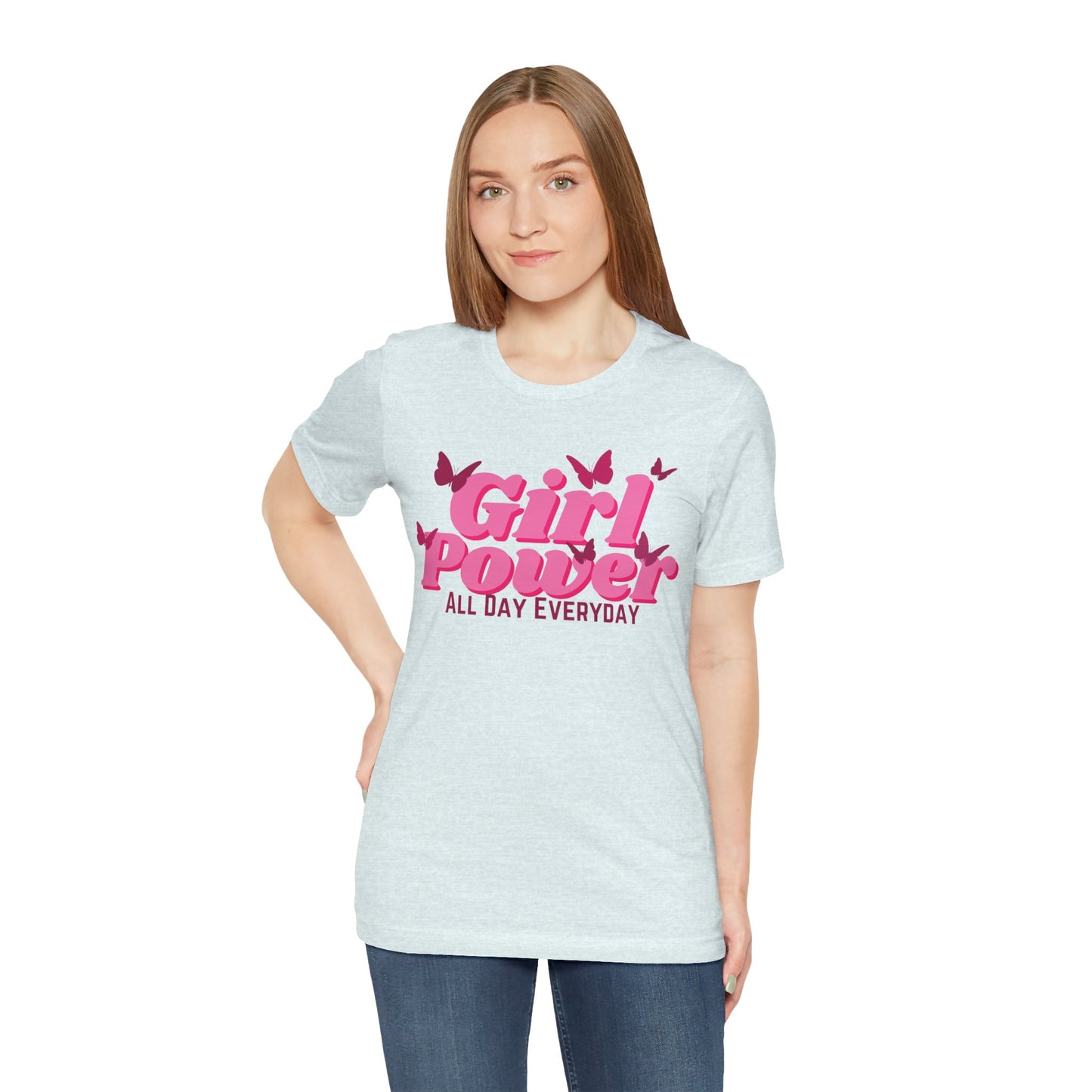 Girl Power All Day Everyday Unisex Jersey Short Sleeve Tee