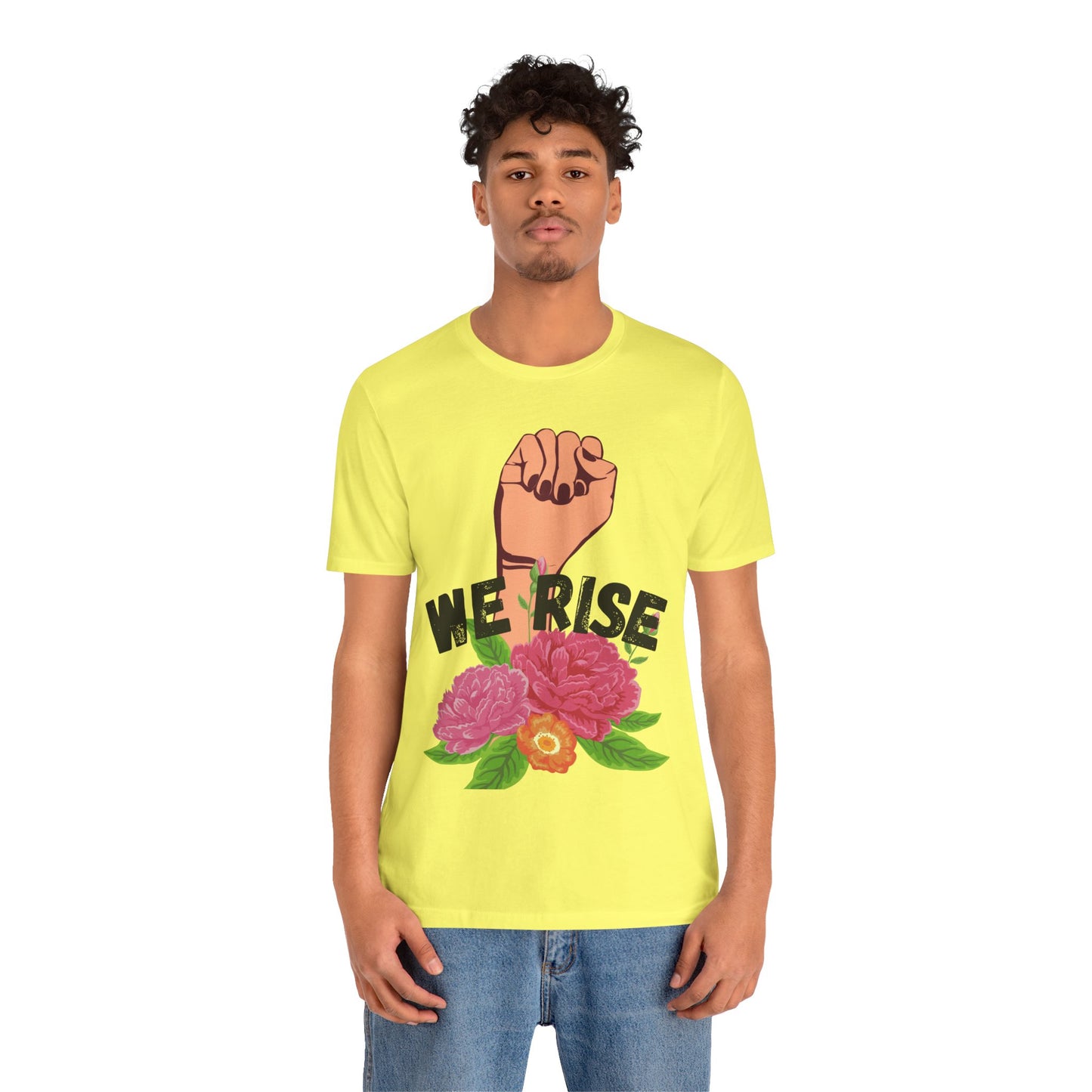 We Rise Unisex Jersey Short Sleeve Tee