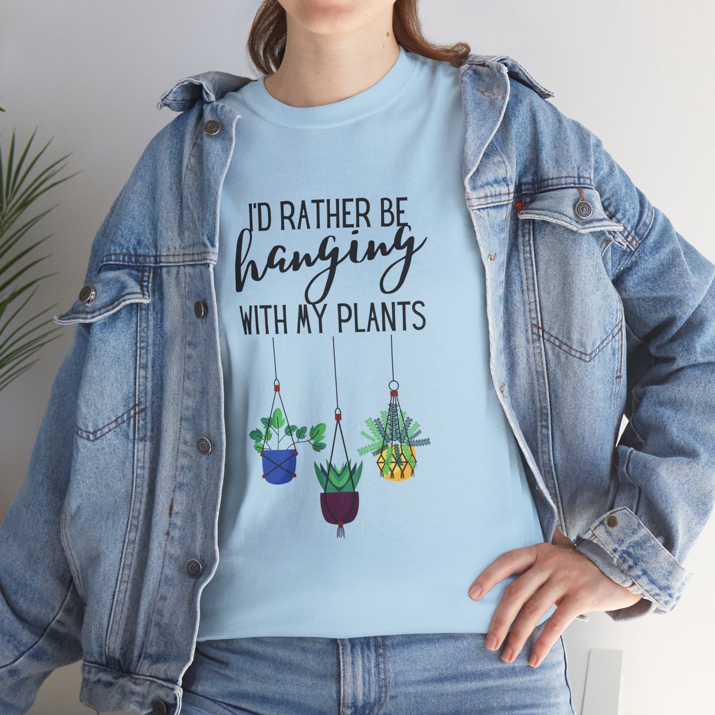 I'd Rather Be Hanging With My Plants Unisex Heavy Cotton Tee
