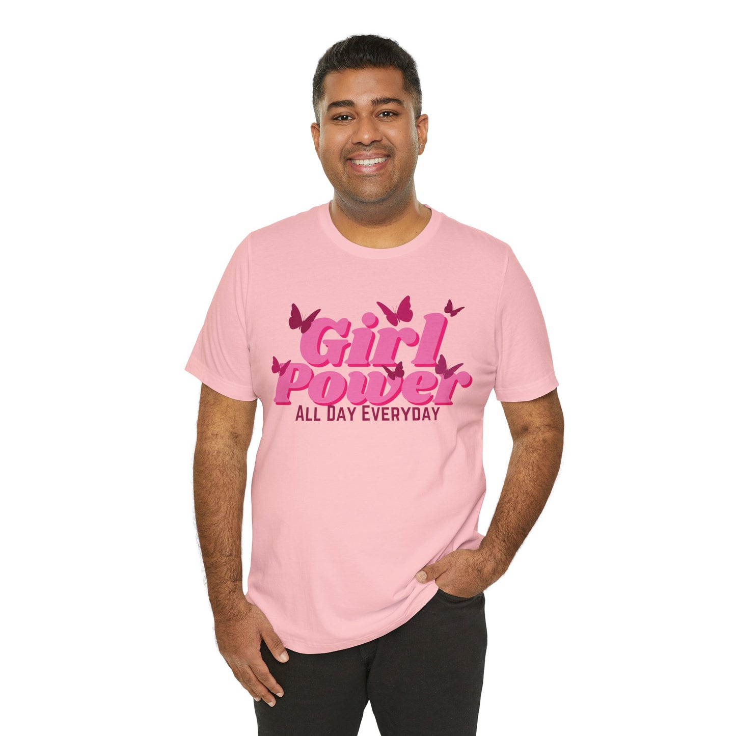 Girl Power All Day Everyday Unisex Jersey Short Sleeve Tee