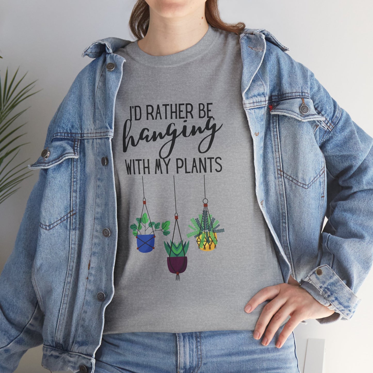 I'd Rather Be Hanging With My Plants Unisex Heavy Cotton Tee