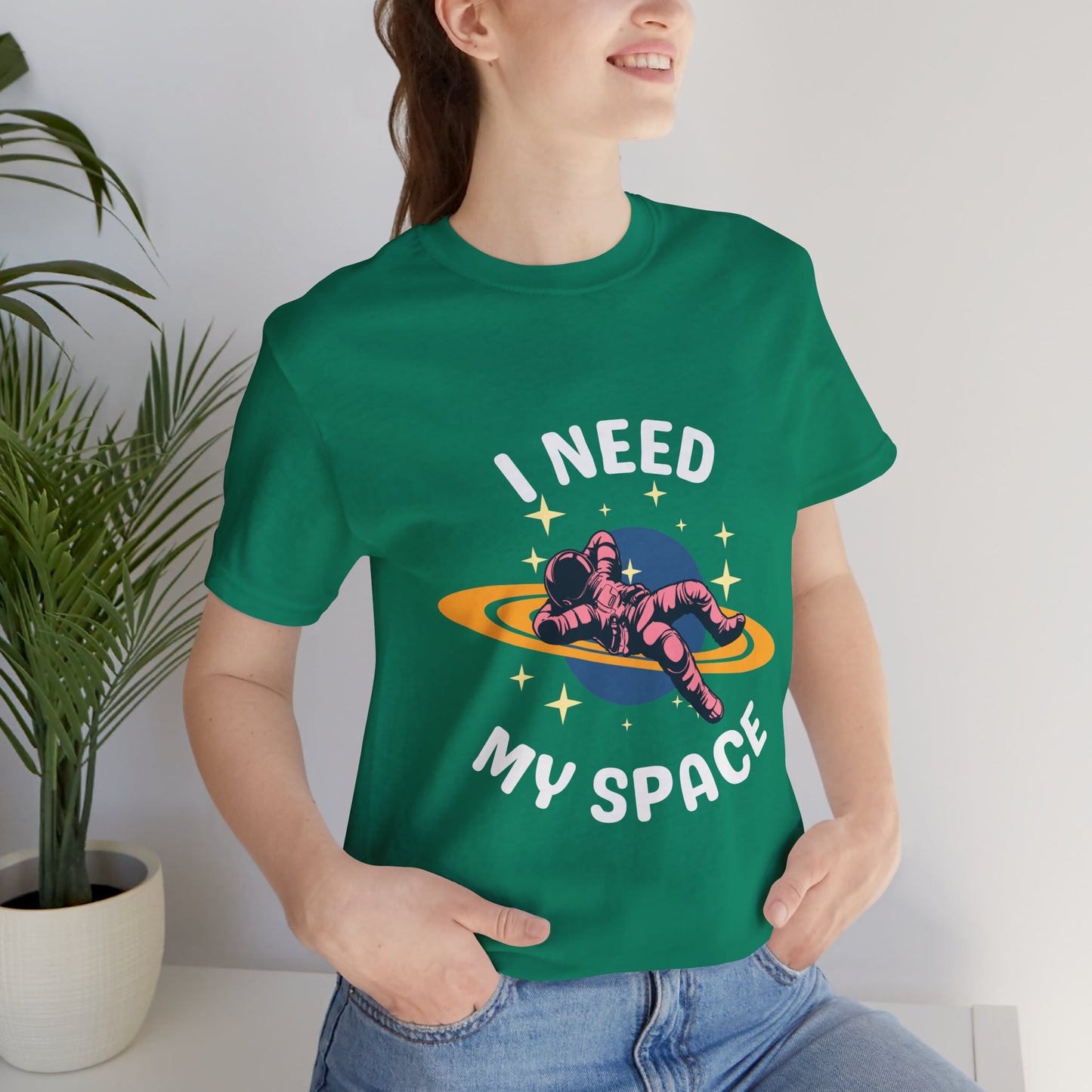 I Need My Space Unisex Jersey Short Sleeve Tee