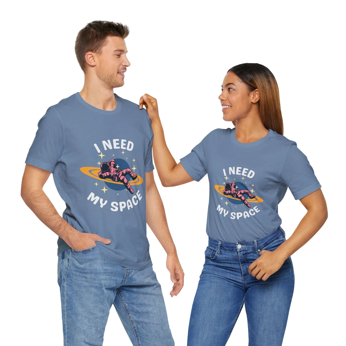 I Need My Space Unisex Jersey Short Sleeve Tee