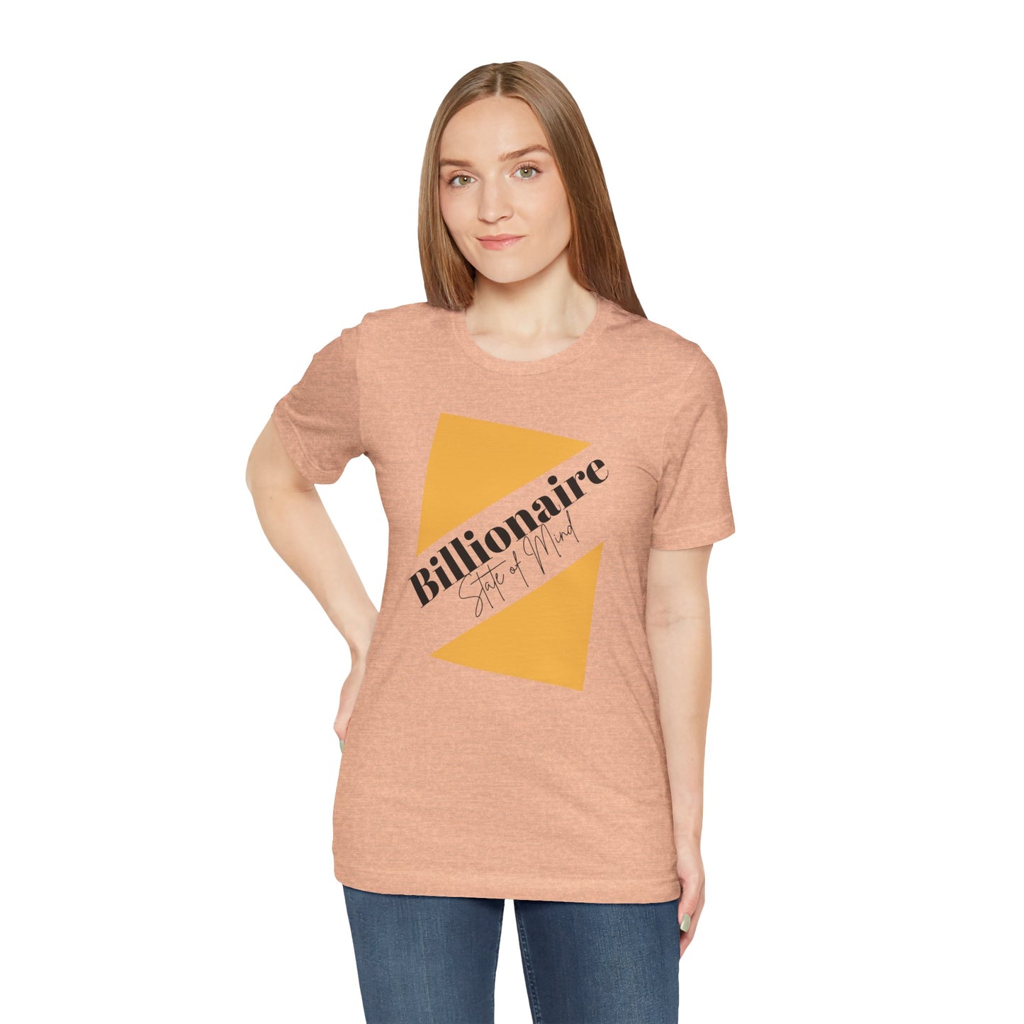 Billionaire State of Mind Unisex Jersey Short Sleeve Tee