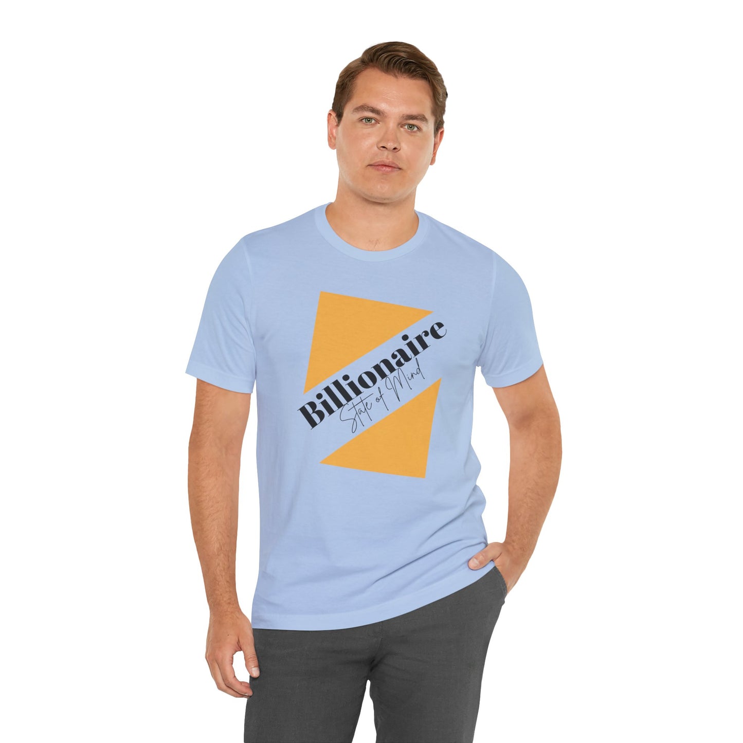 Billionaire State of Mind Unisex Jersey Short Sleeve Tee