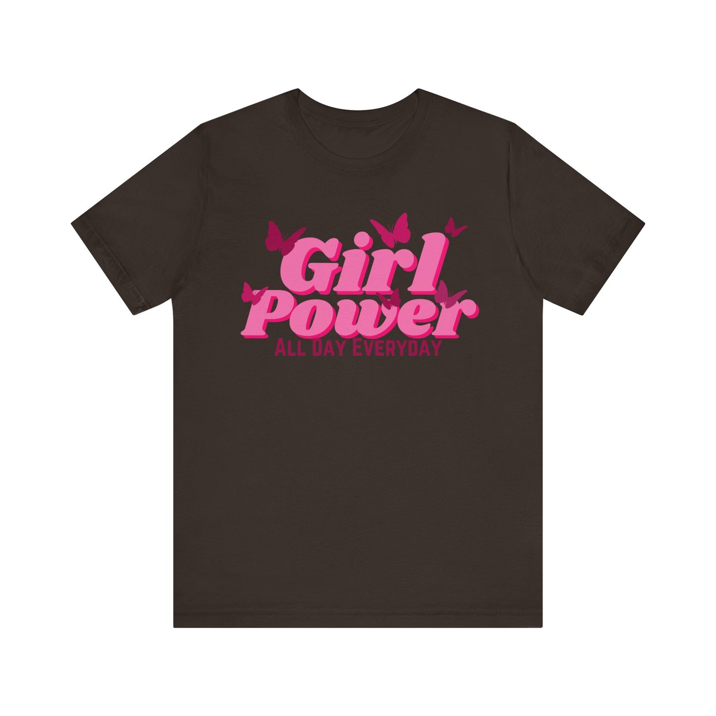 Girl Power All Day Everyday Unisex Jersey Short Sleeve Tee