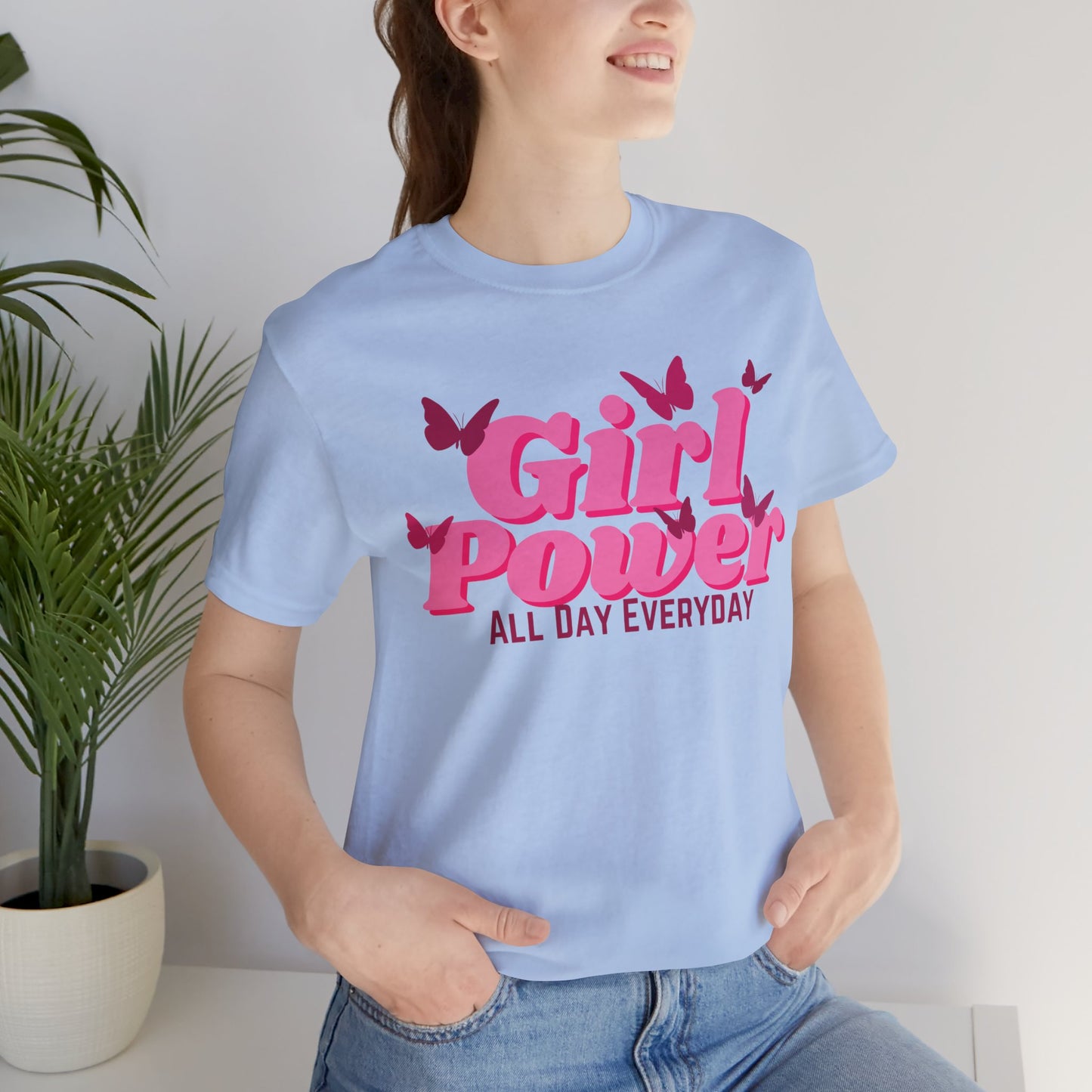 Girl Power All Day Everyday Unisex Jersey Short Sleeve Tee