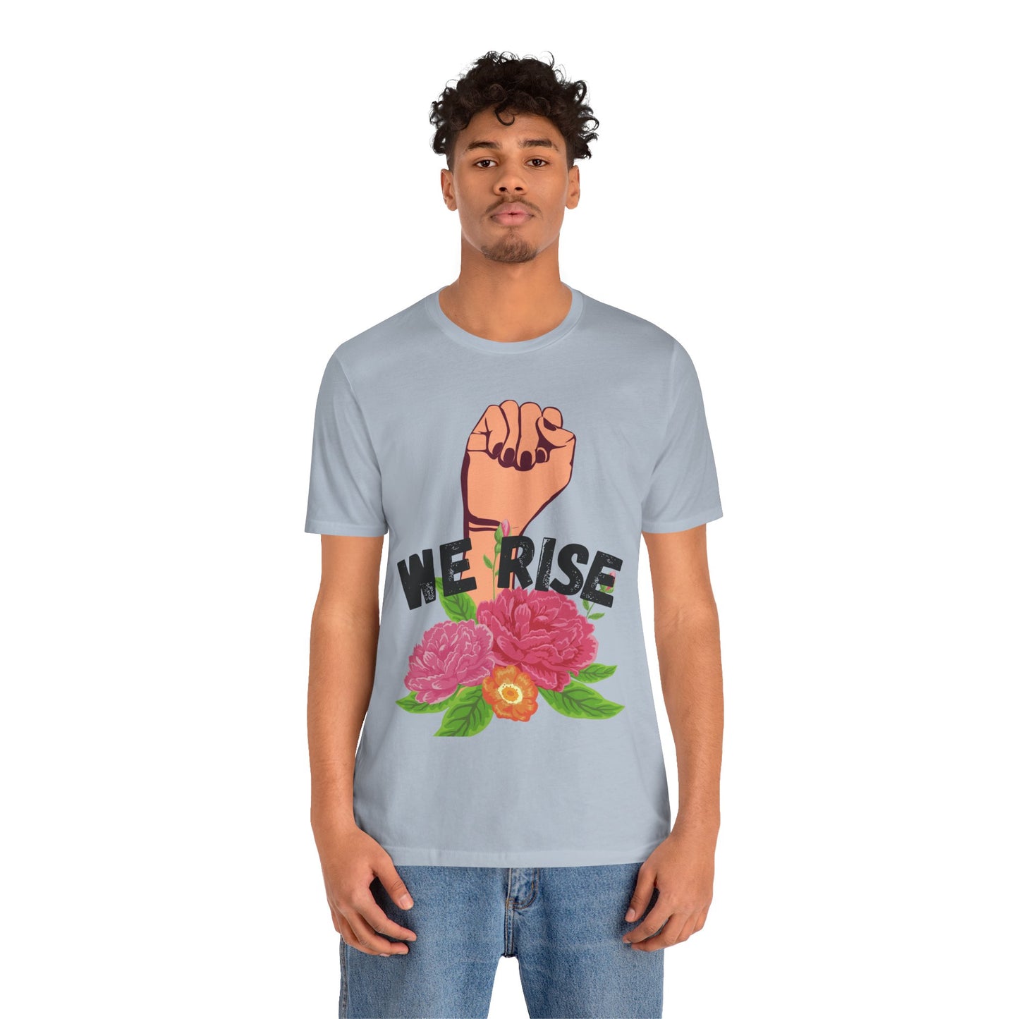 We Rise Unisex Jersey Short Sleeve Tee