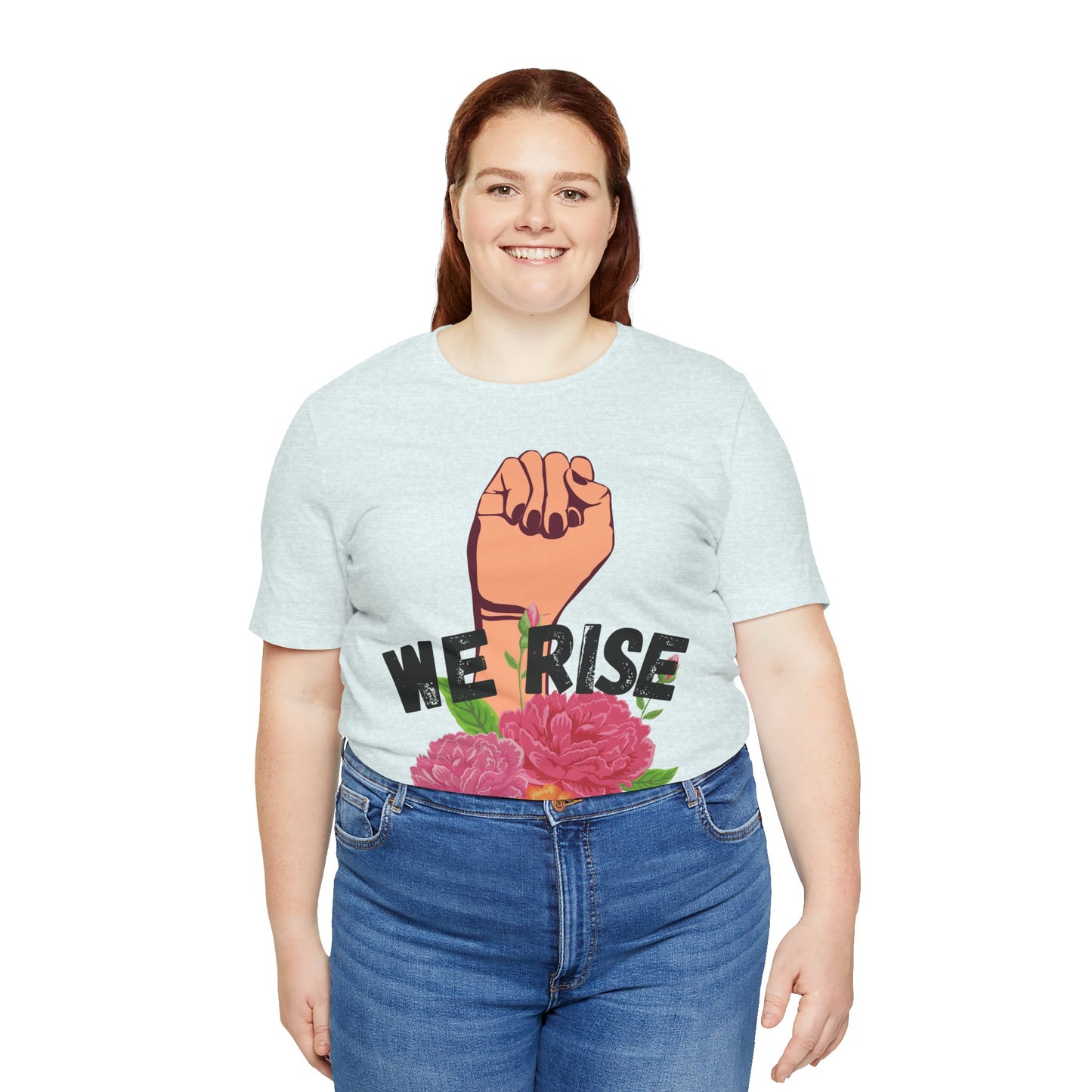 We Rise Unisex Jersey Short Sleeve Tee