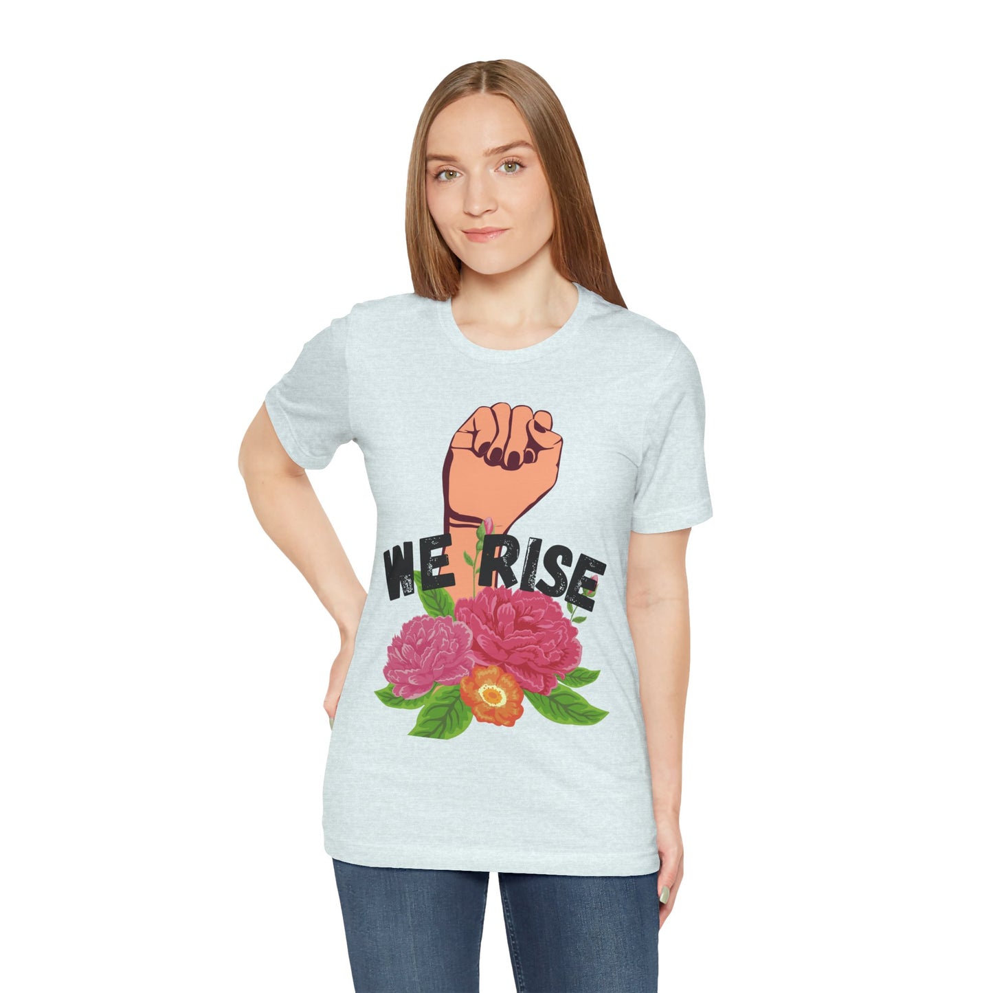 We Rise Unisex Jersey Short Sleeve Tee