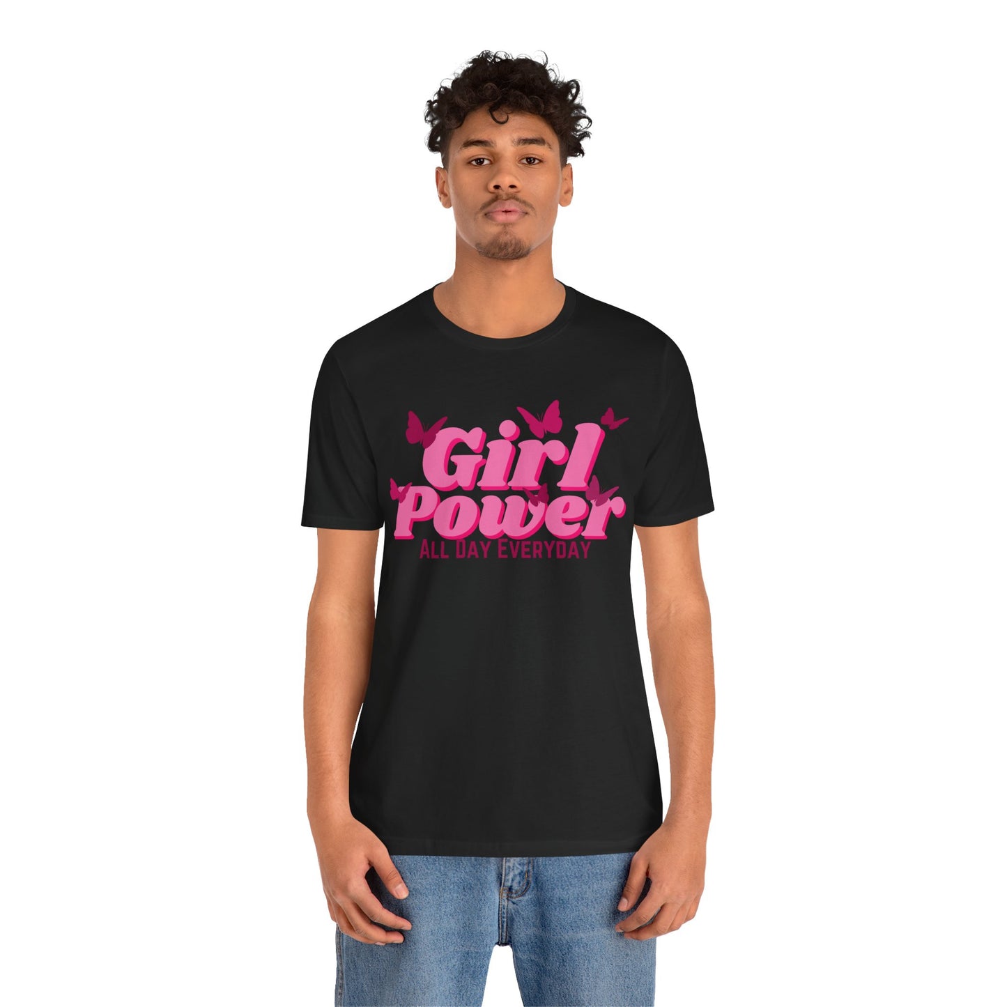 Girl Power All Day Everyday Unisex Jersey Short Sleeve Tee
