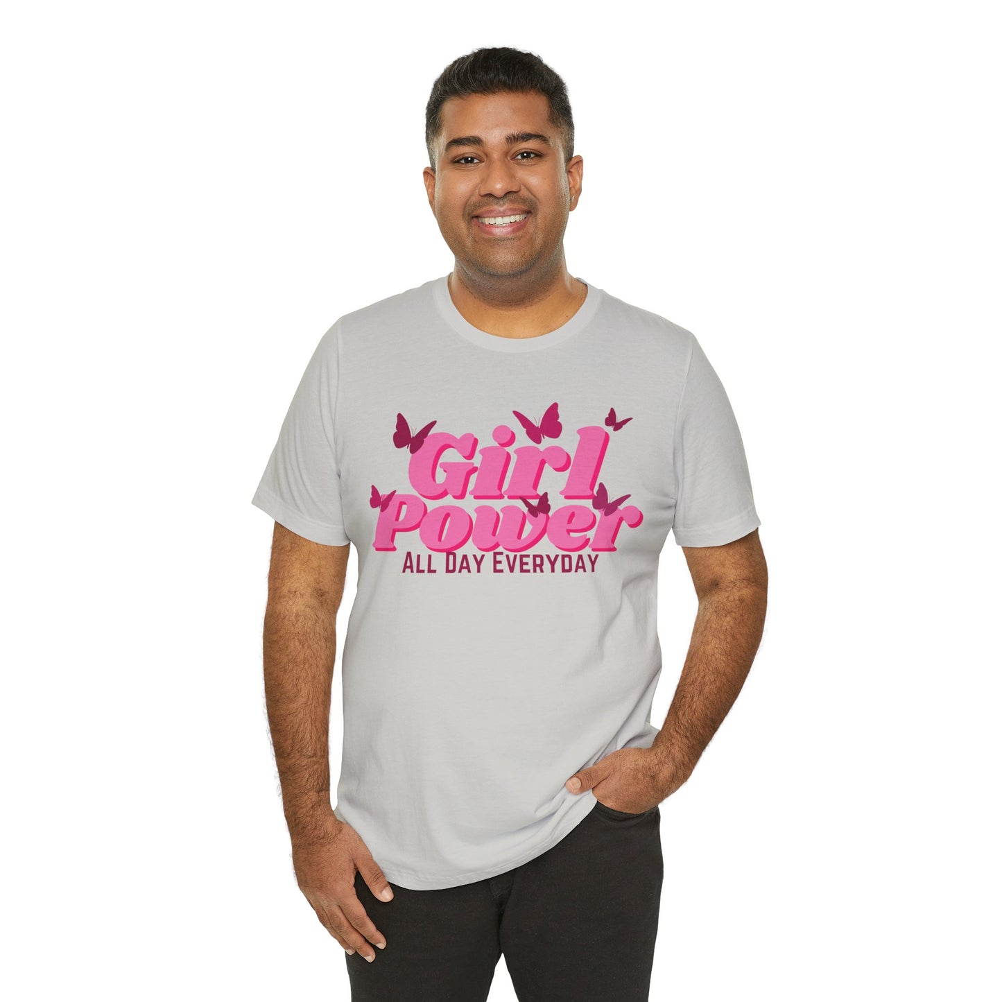 Girl Power All Day Everyday Unisex Jersey Short Sleeve Tee