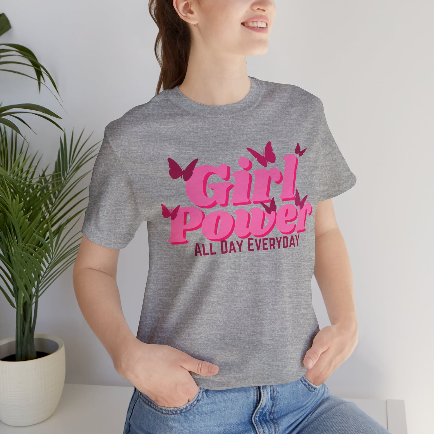 Girl Power All Day Everyday Unisex Jersey Short Sleeve Tee