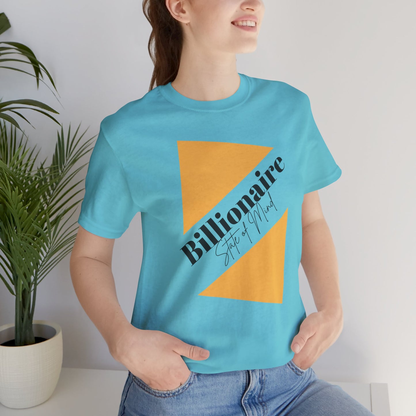 Billionaire State of Mind Unisex Jersey Short Sleeve Tee