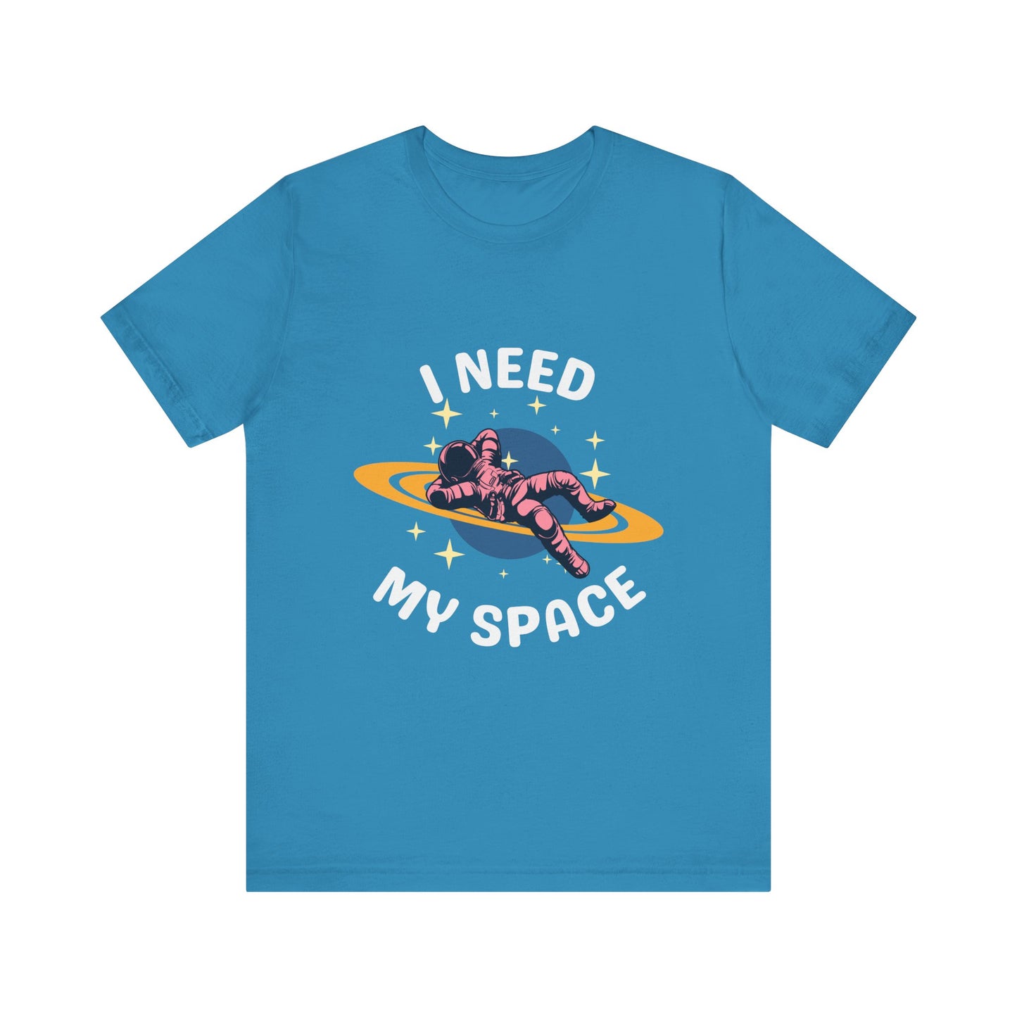 I Need My Space Unisex Jersey Short Sleeve Tee