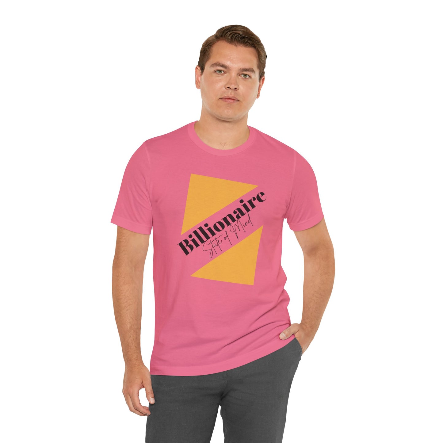 Billionaire State of Mind Unisex Jersey Short Sleeve Tee