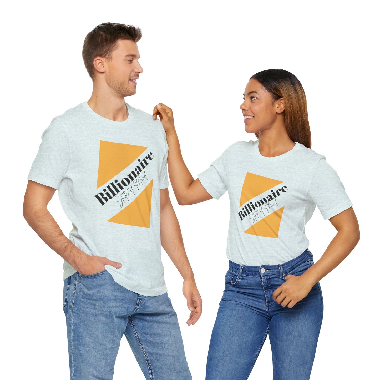 Billionaire State of Mind Unisex Jersey Short Sleeve Tee