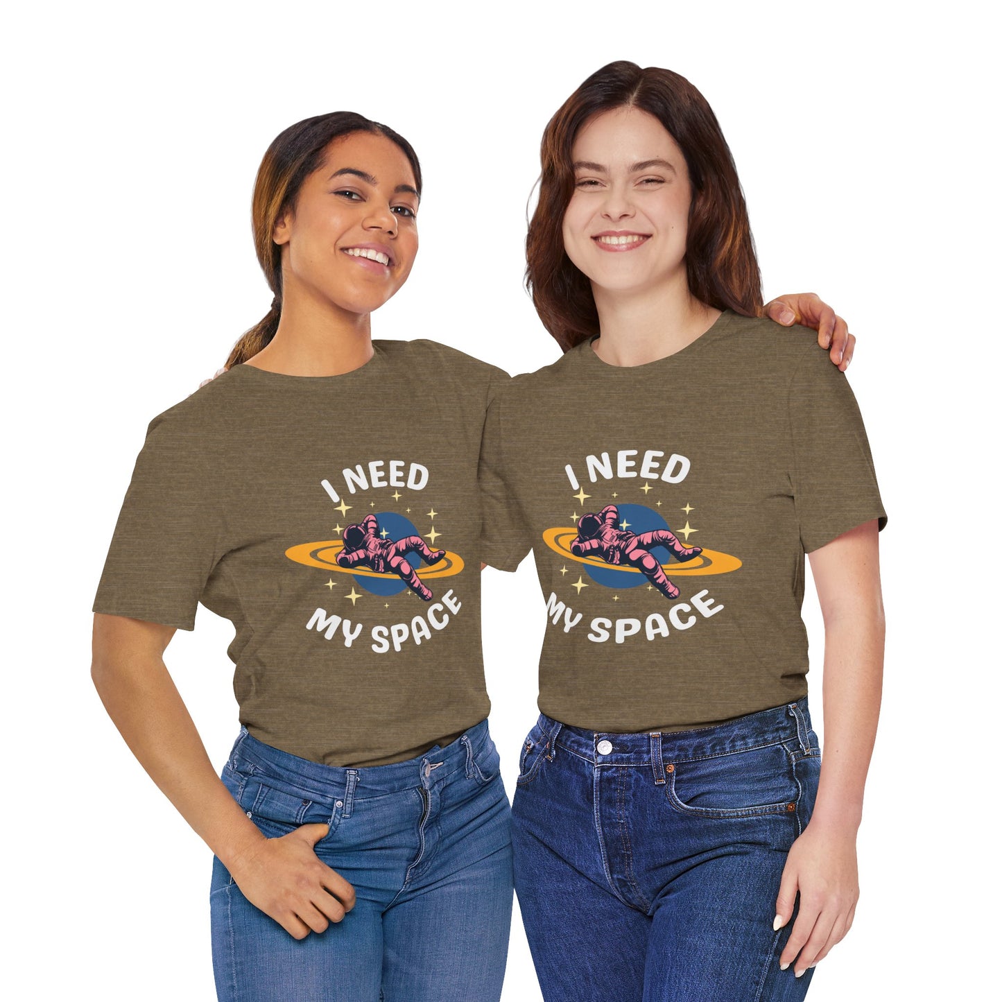 I Need My Space Unisex Jersey Short Sleeve Tee