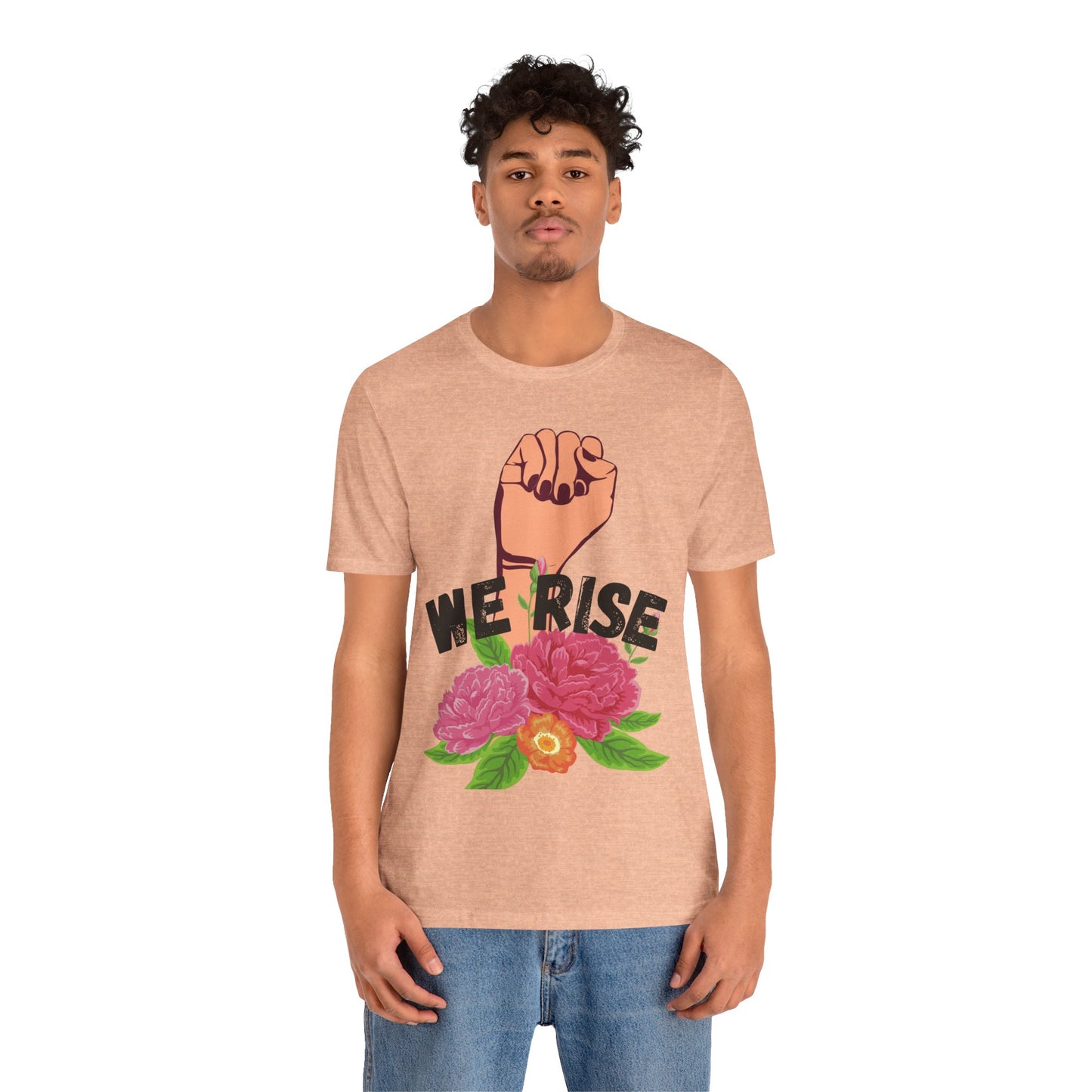 We Rise Unisex Jersey Short Sleeve Tee