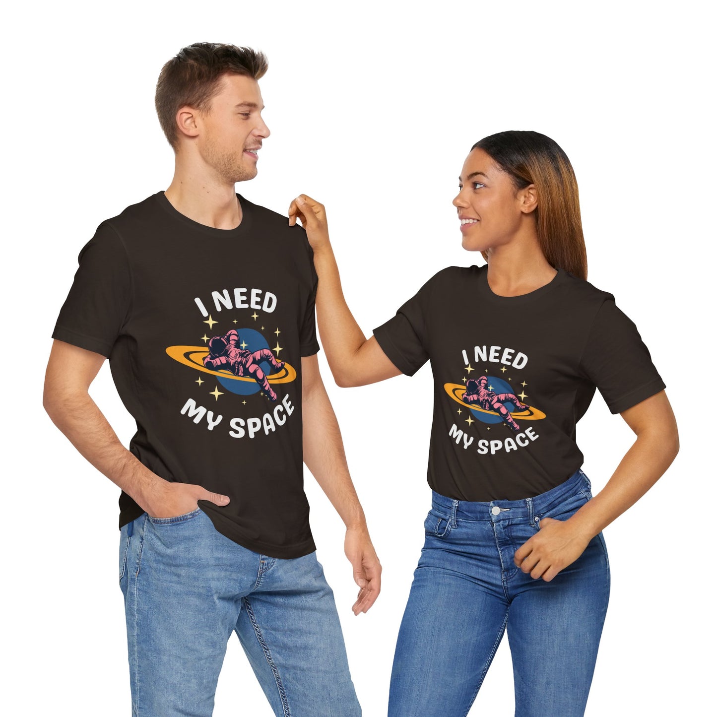 I Need My Space Unisex Jersey Short Sleeve Tee