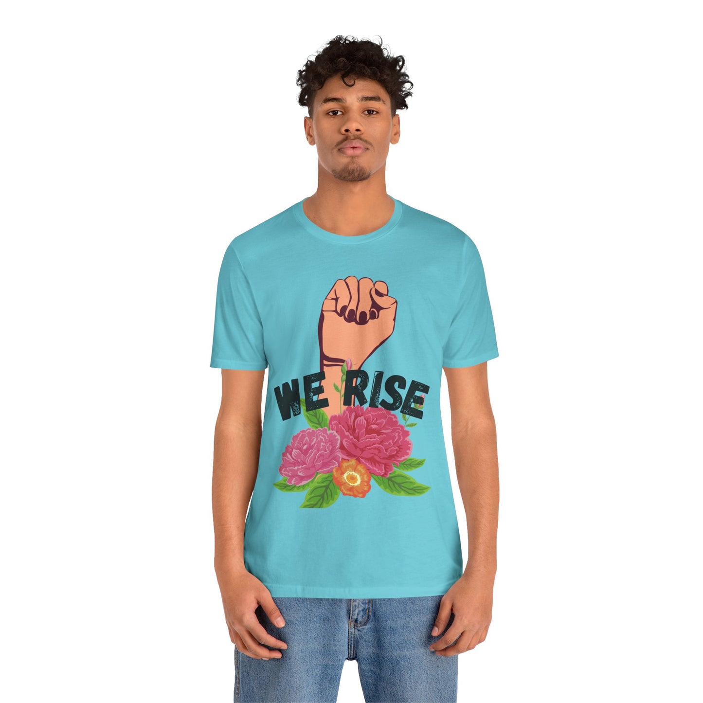 We Rise Unisex Jersey Short Sleeve Tee
