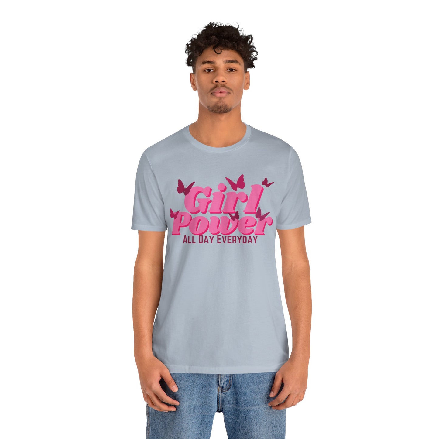Girl Power All Day Everyday Unisex Jersey Short Sleeve Tee