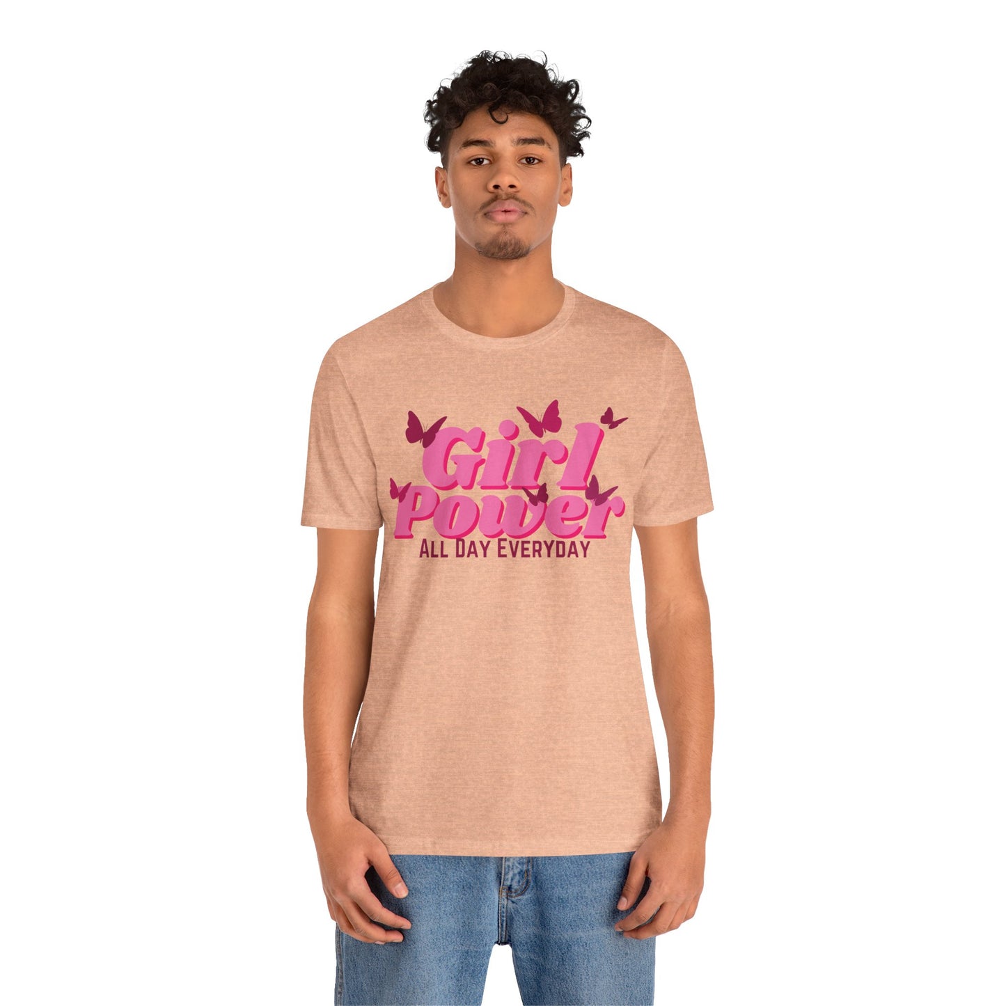Girl Power All Day Everyday Unisex Jersey Short Sleeve Tee