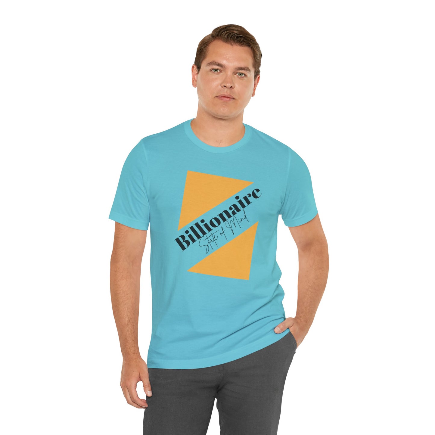 Billionaire State of Mind Unisex Jersey Short Sleeve Tee