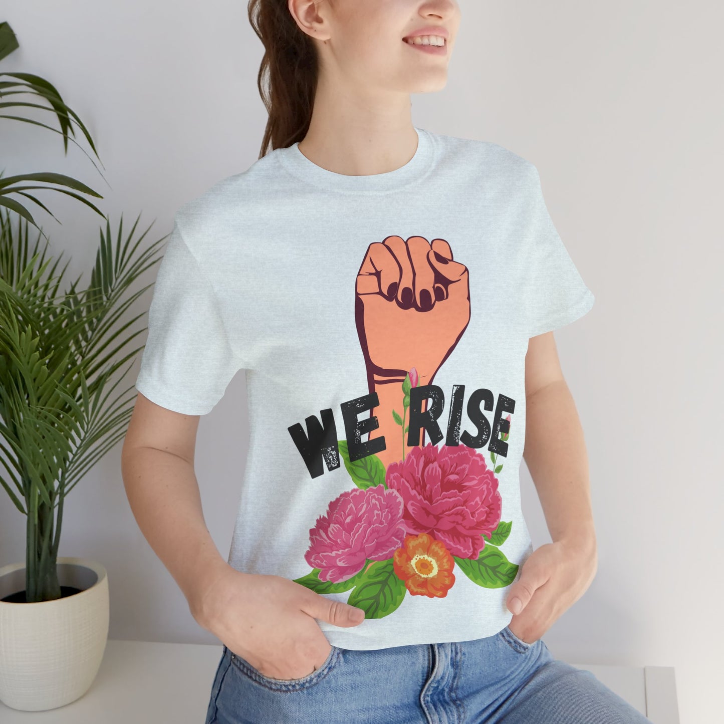 We Rise Unisex Jersey Short Sleeve Tee