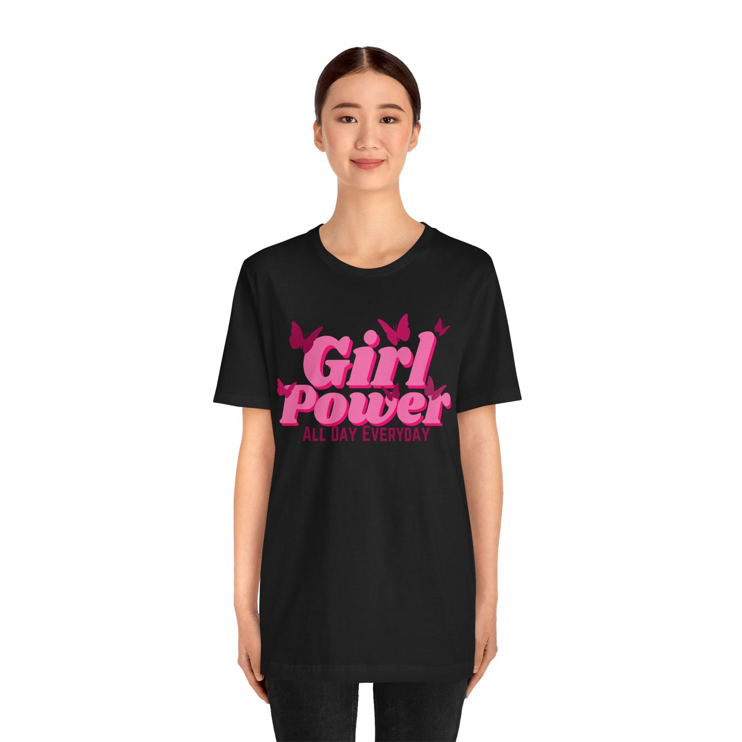 Girl Power All Day Everyday Unisex Jersey Short Sleeve Tee