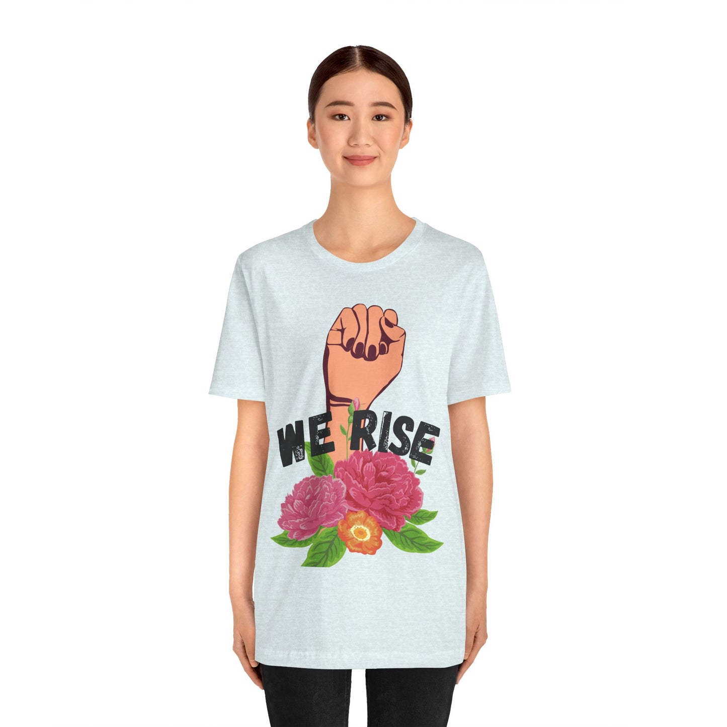We Rise Unisex Jersey Short Sleeve Tee