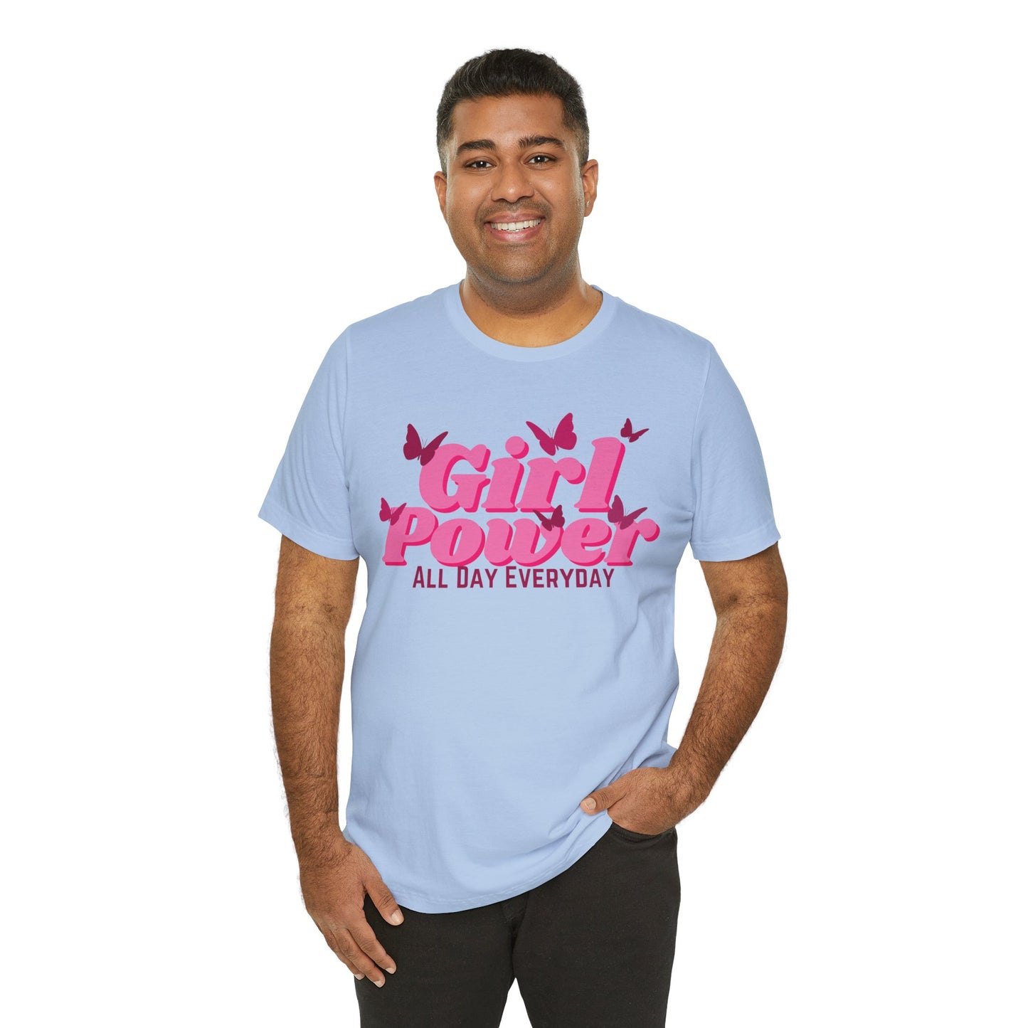 Girl Power All Day Everyday Unisex Jersey Short Sleeve Tee