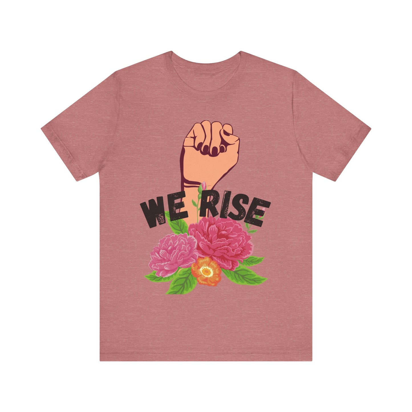 We Rise Unisex Jersey Short Sleeve Tee